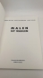 Preview: Draxler, Helmut: Werner Büttner, Martin Kippenberger, Albert Oehlen: Malen ist Wahlen Publikation zur Ausstellung Malen ist Wahlen, Büttner, Kippenberger, Oehlen im Kunstverein München, 15. Juli bis 13. September 1992