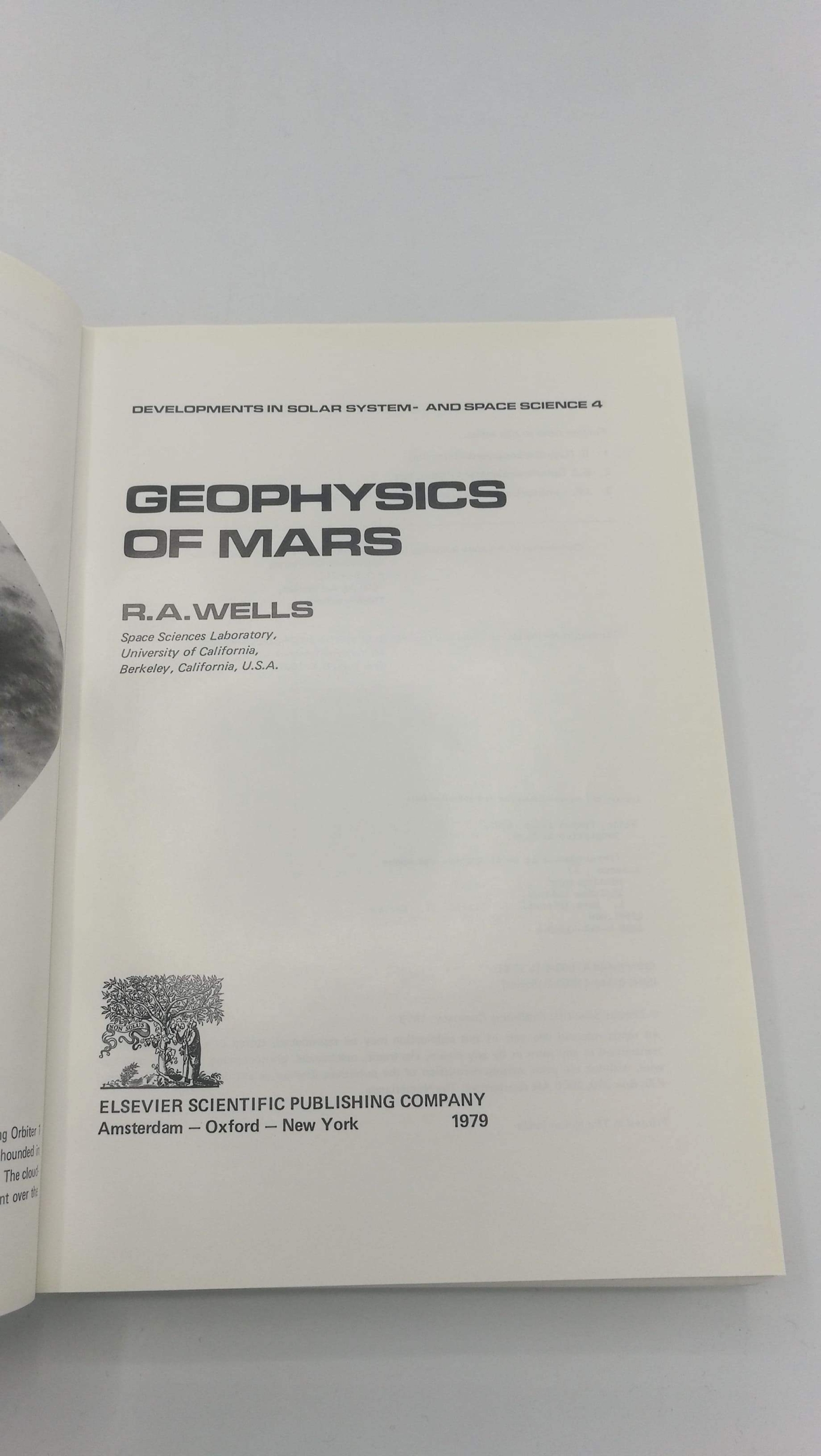 Wells, R.A.: Geophysics of Mars Developments in solar system- and space science