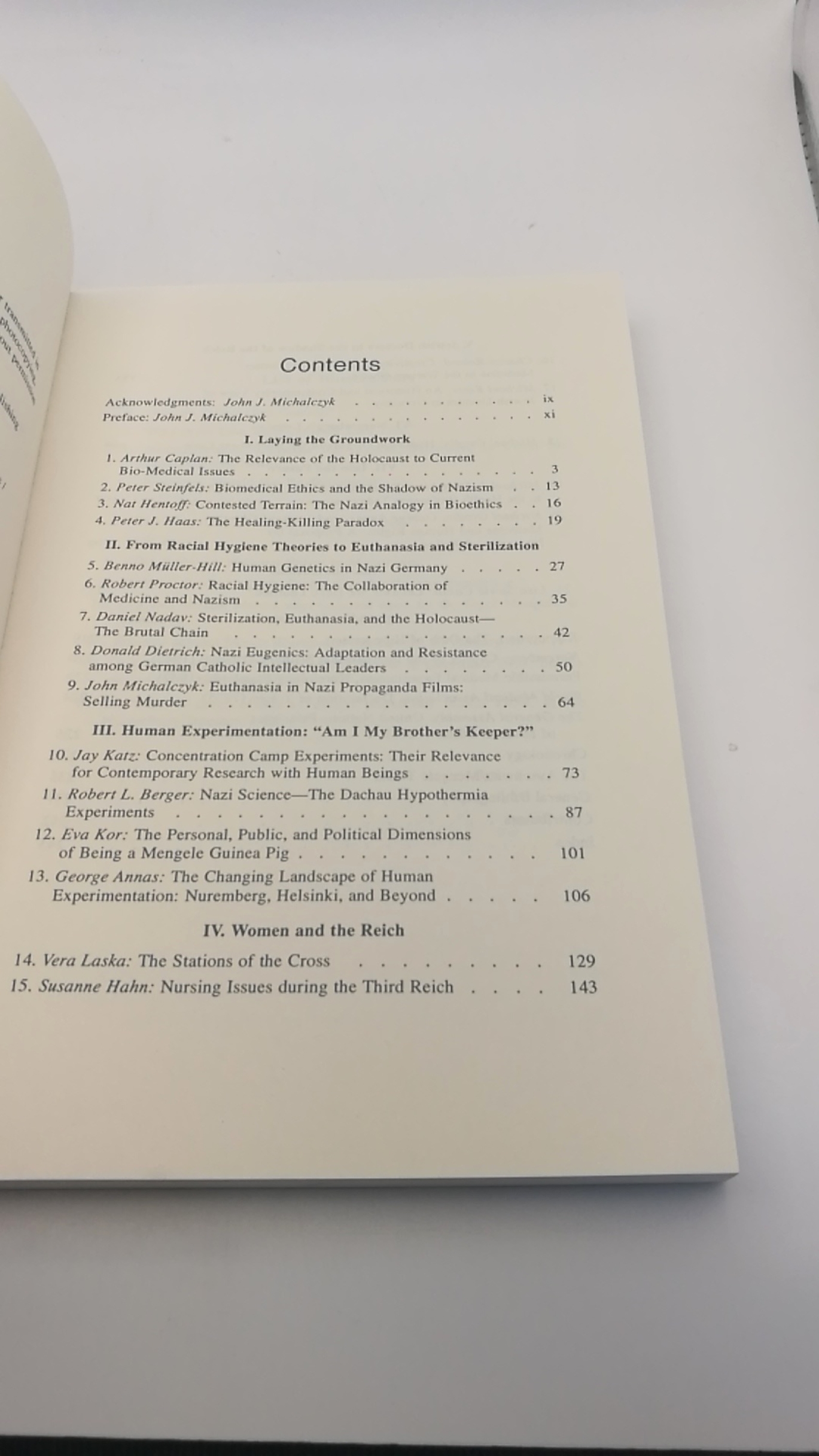 Michalczyk, John J.: Medicine Ethics and the Third Reich Historical and Contemporary Issues