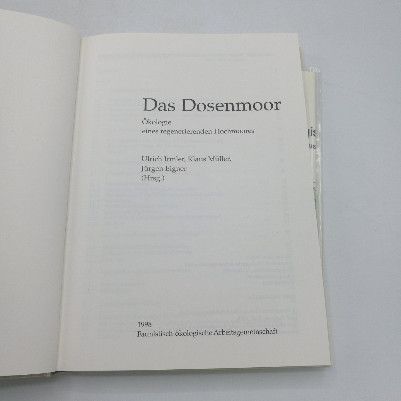 Irmler, Ulrich (Herausgeber): Das Dosenmoor Ã–kologie eines regenerierenden Hochmoores / Faunistisch-Ã–kologische Arbeitsgemeinschaft. Ulrich Irmler... (Hrsg.)