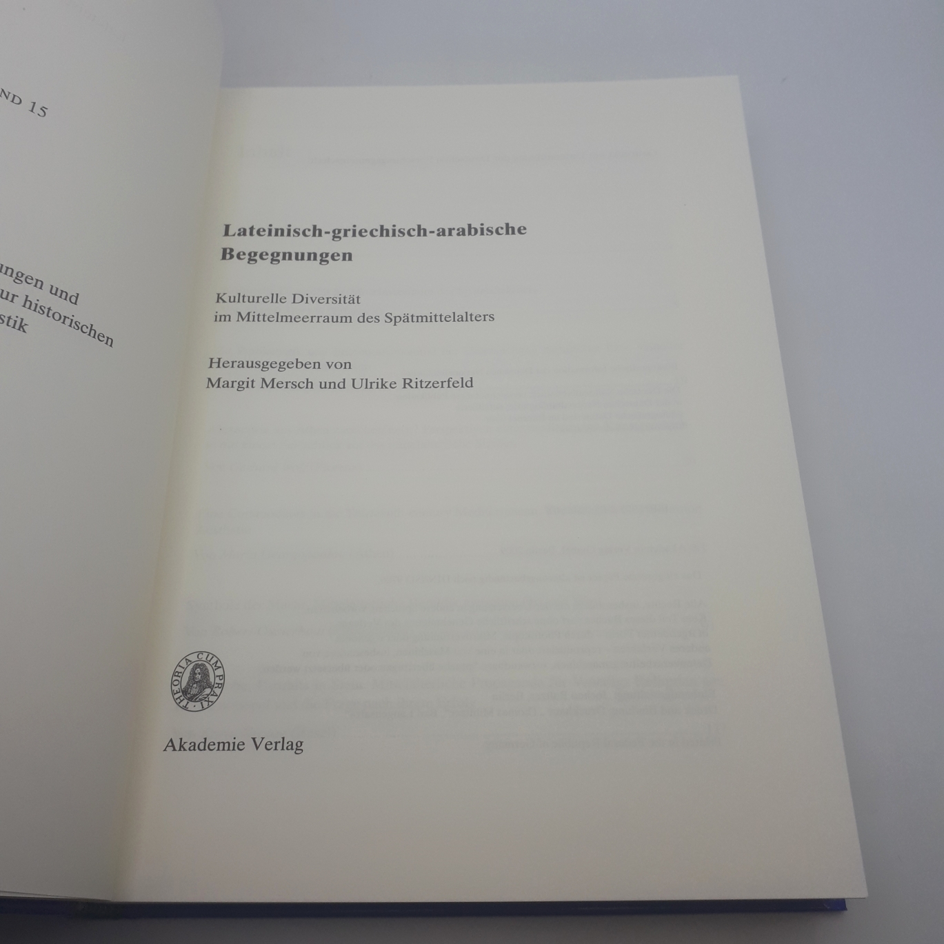 Mersch, Margit (Herausgeber): Lateinisch-griechisch-arabische Begegnungen Kulturelle Diversität im Mittelmeerraum des Spätmittelalters