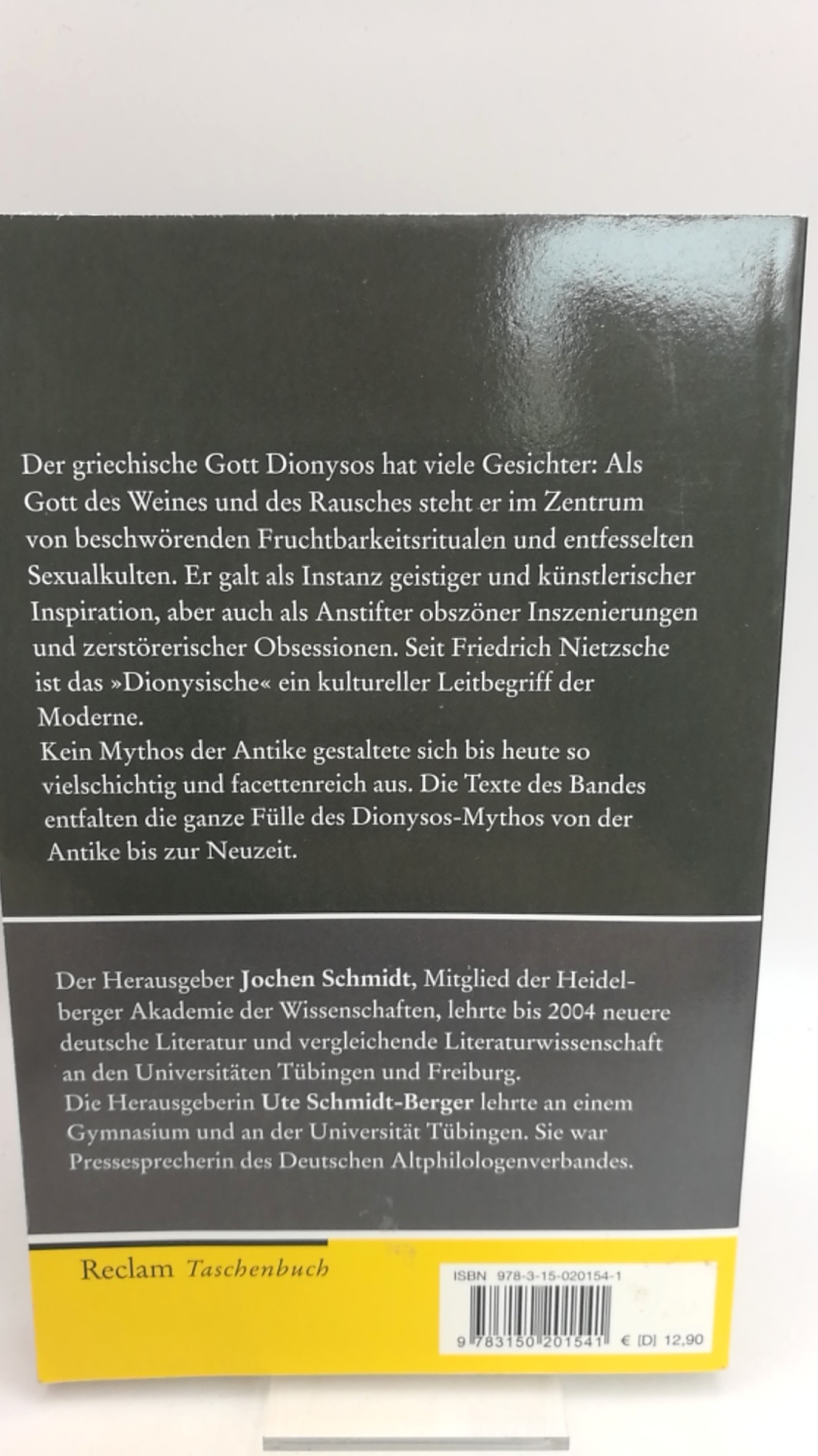 Schmidt, Jochen (Herausgeber): Mythos Dionysos Texte von Homer bis Thomas Mann / hrsg. von Jochen Schmidt und Ute Schmidt-Berger