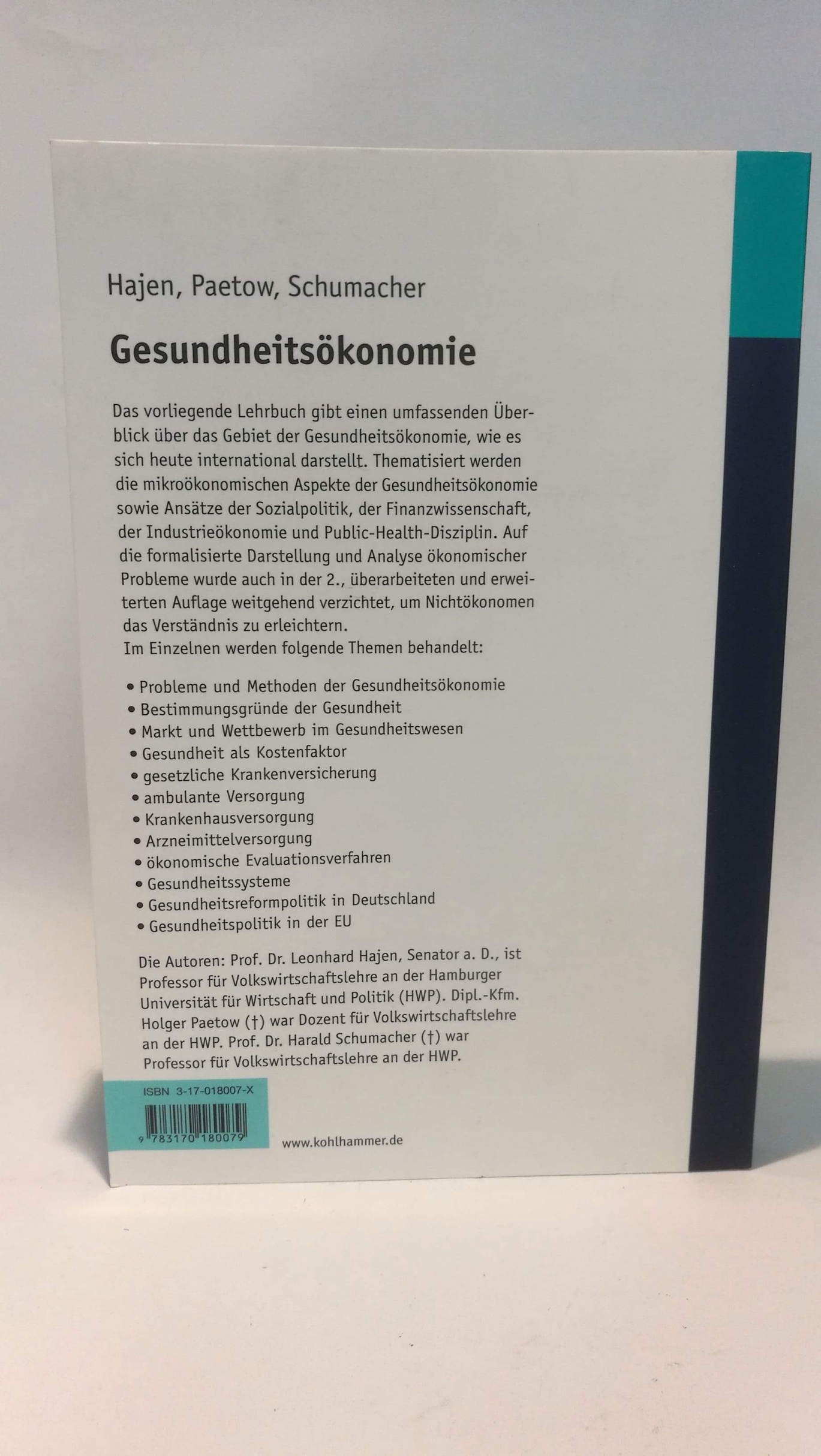 Hajen, Leonhard (Verfasser)Paetow, Holger (Verfasser)Schumacher, Harald (Verfasser): Gesundheitsökonomie Strukturen - Methoden - Praxisbeispiele / Leonhard Hajen; Holger Paetow; Harald Schumacher