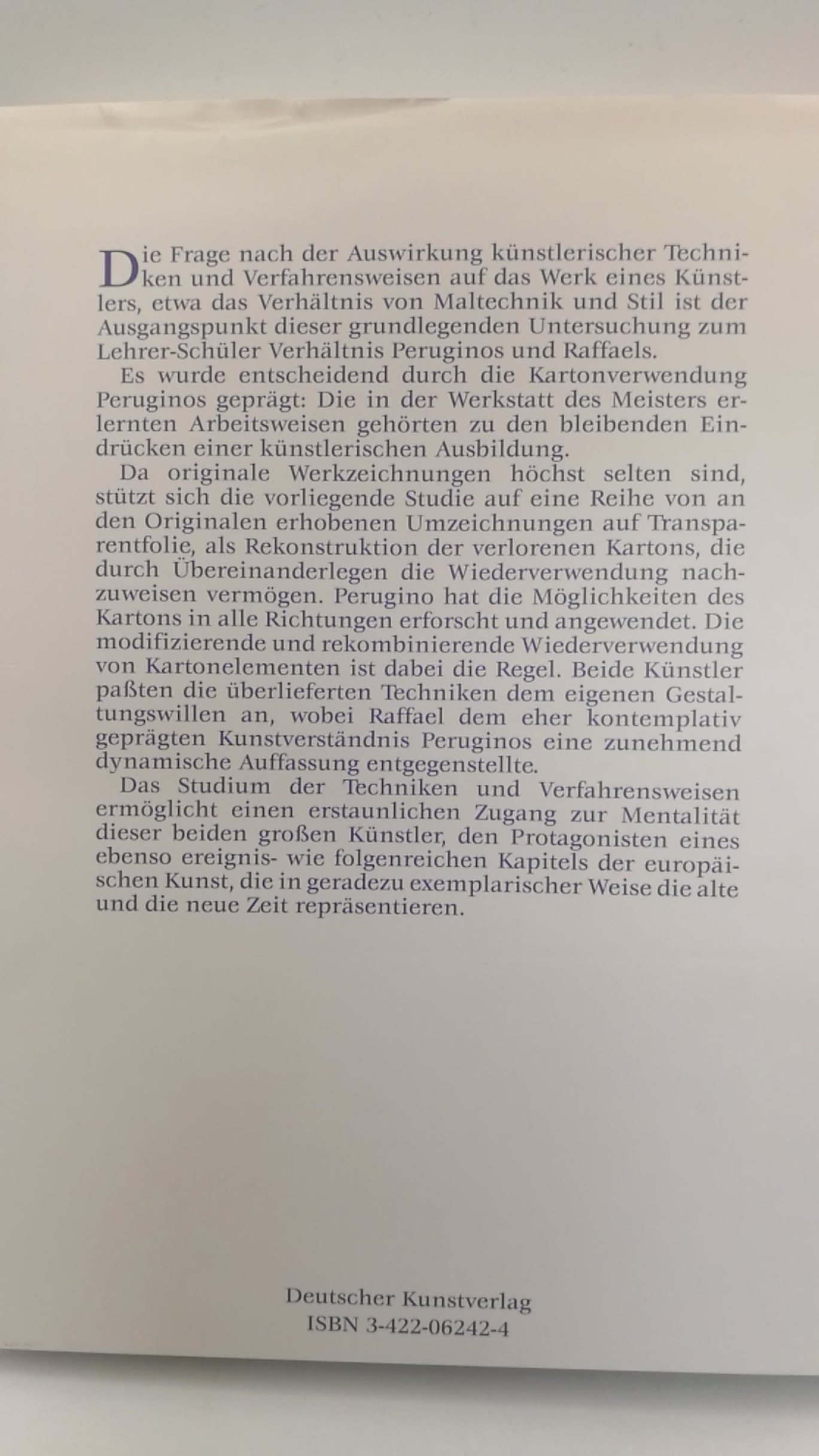 Hiller von Gaertringen, Rudolf: Raffaels Lernerfahrungen in der Werkstatt Peruginos Kartonverwendung und Motivübernahme im Wandel