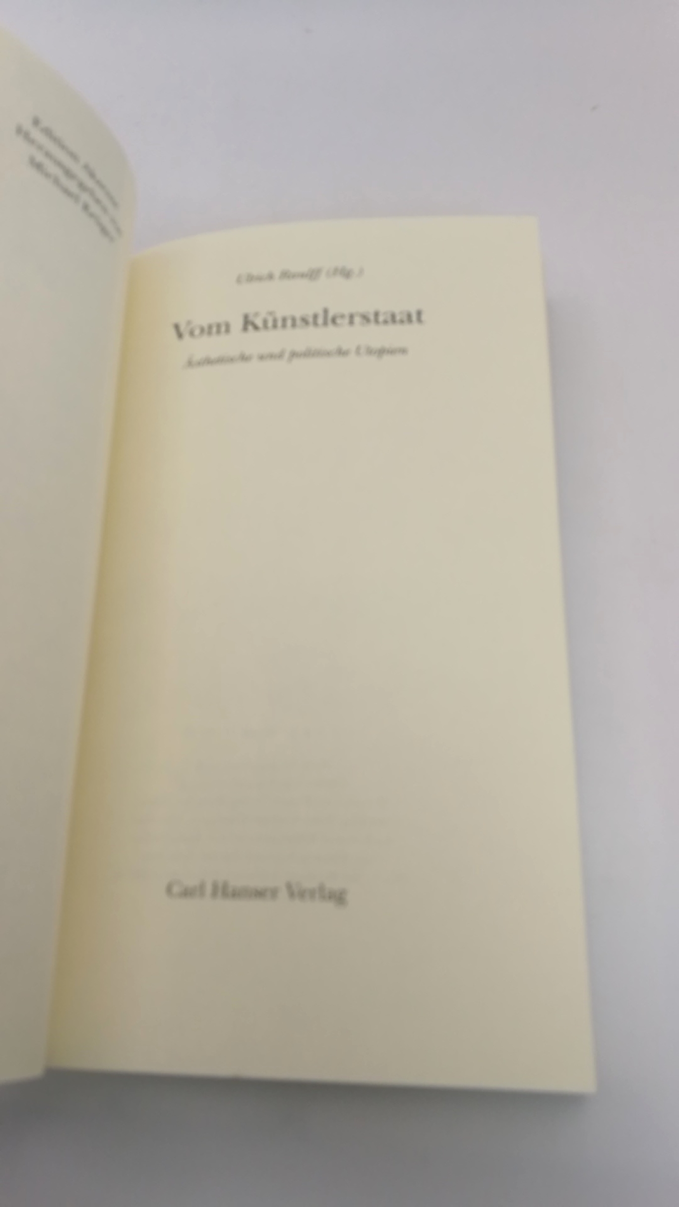 Raulff, Ulrich (Herausgeber): Vom Künstlerstaat Ästhetische und politische Utopien