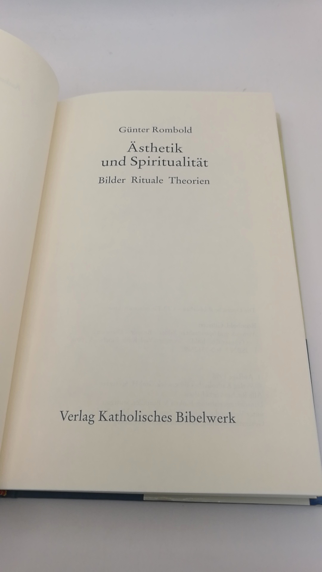 Rombold, Günter: Ästhetik und Spiritualität Bilder - Rituale - Theorien