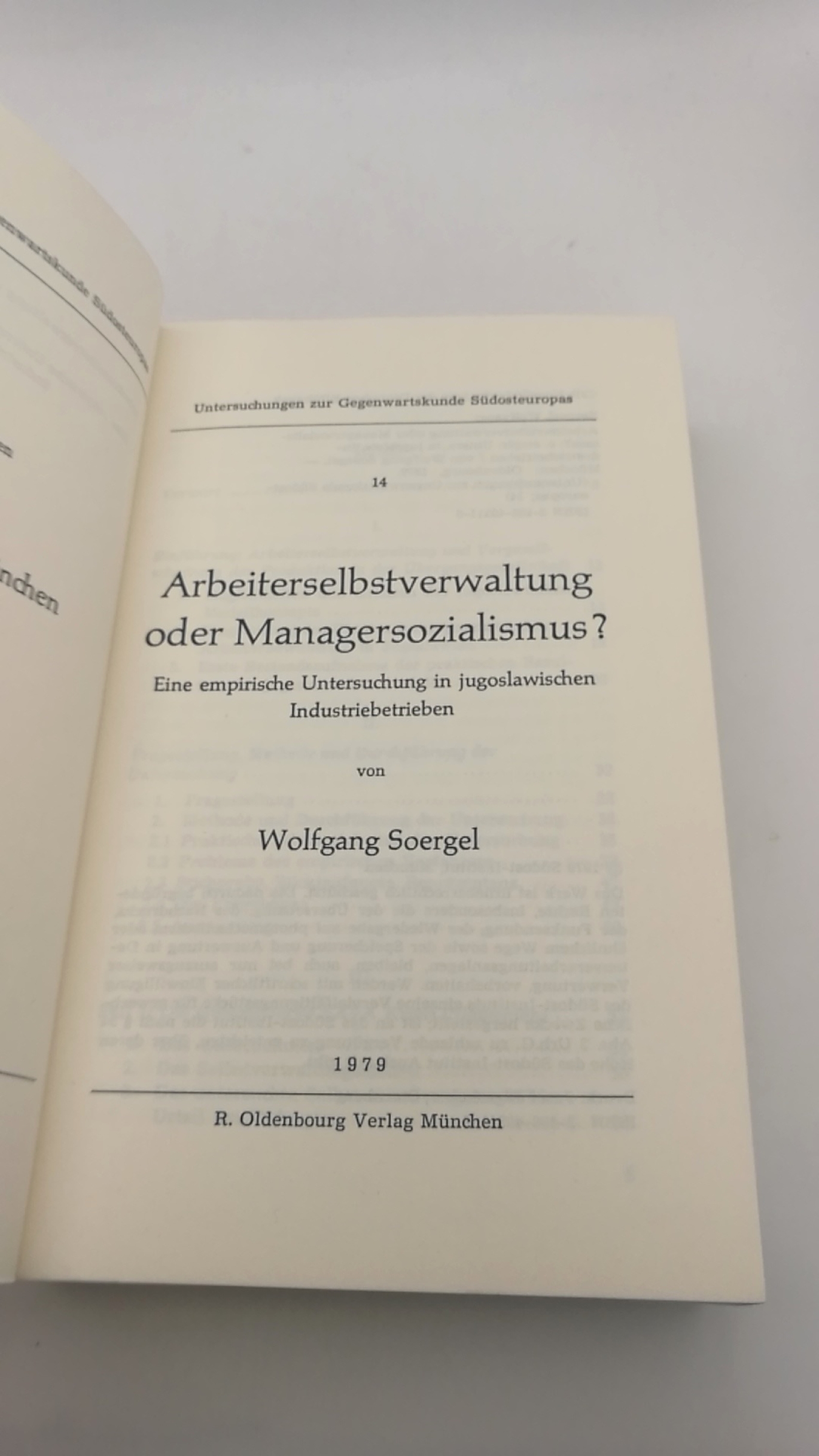 Soergel, Wolfgang: Arbeiterselbstverwaltung oder Managersozialismus? Eine empirische Untersuchung in jugoslawischen Industriebetrieben