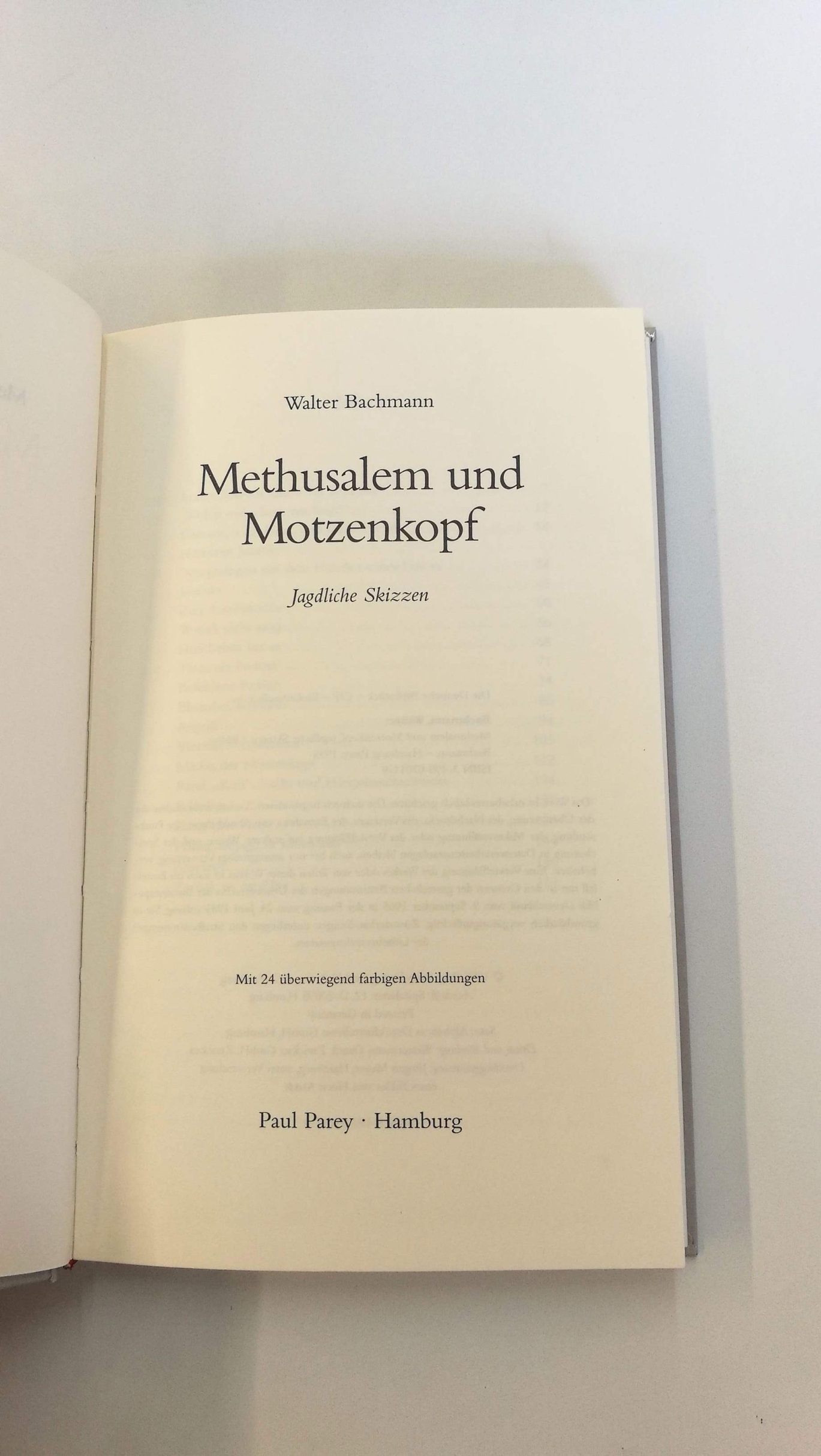 Bachmann, Walter: Methusalem und Motzenkopf Jagdliche Skizzen