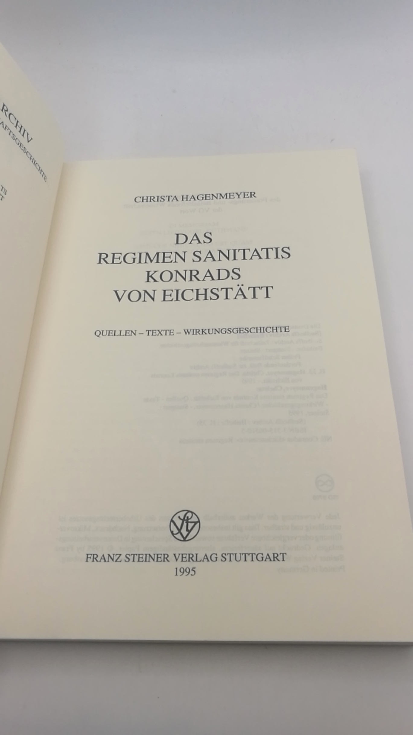 Hagenmeyer, Christa: Das Regimen sanitatis Konrads von Eichstätt Quellen, Texte, Wirkungsgeschichte