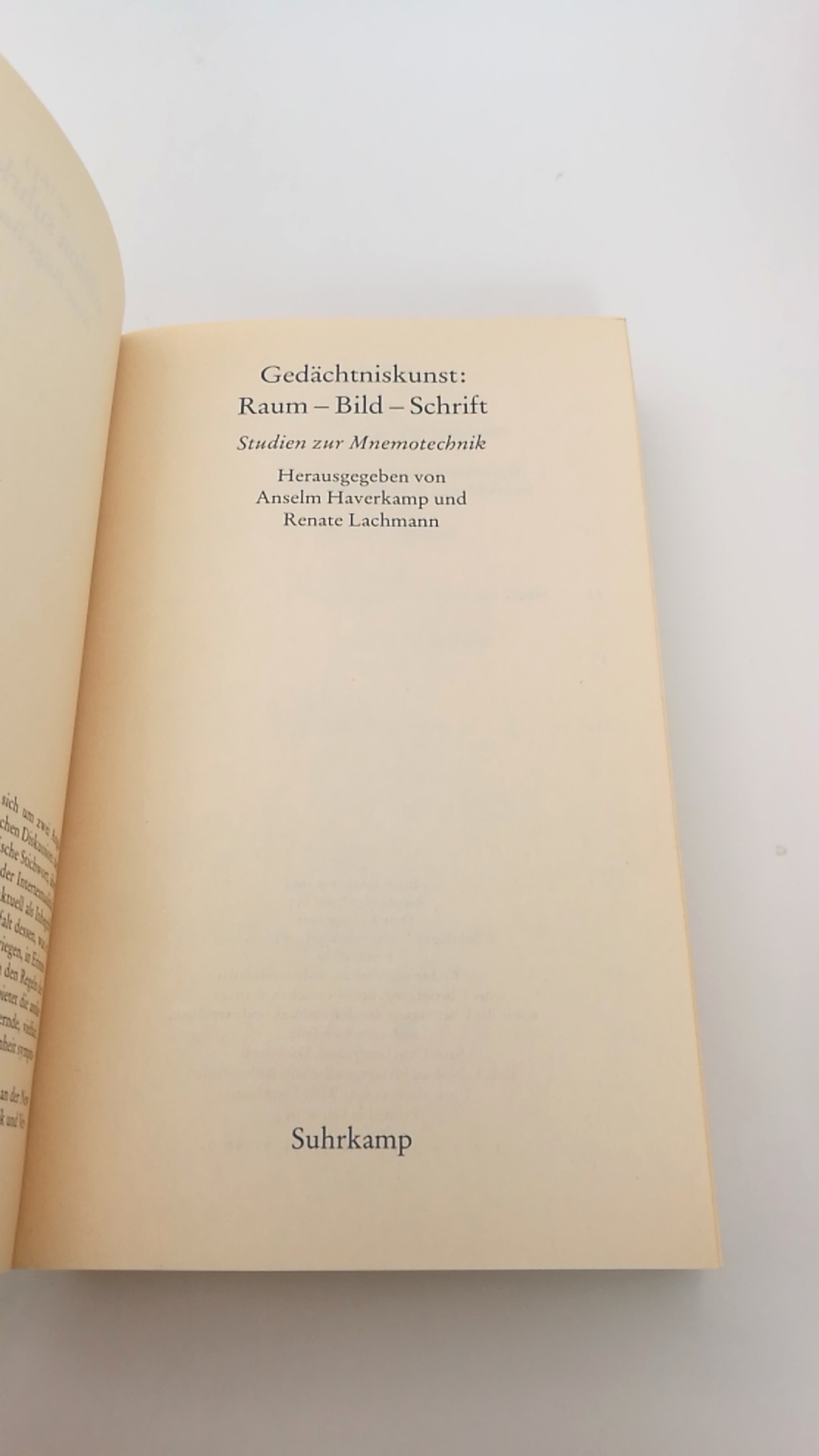 Haverkamp, Anselm (Herausgeber): Gedächtniskunst Raum - Bild - Schrift; Studien zur Mnemotechnik