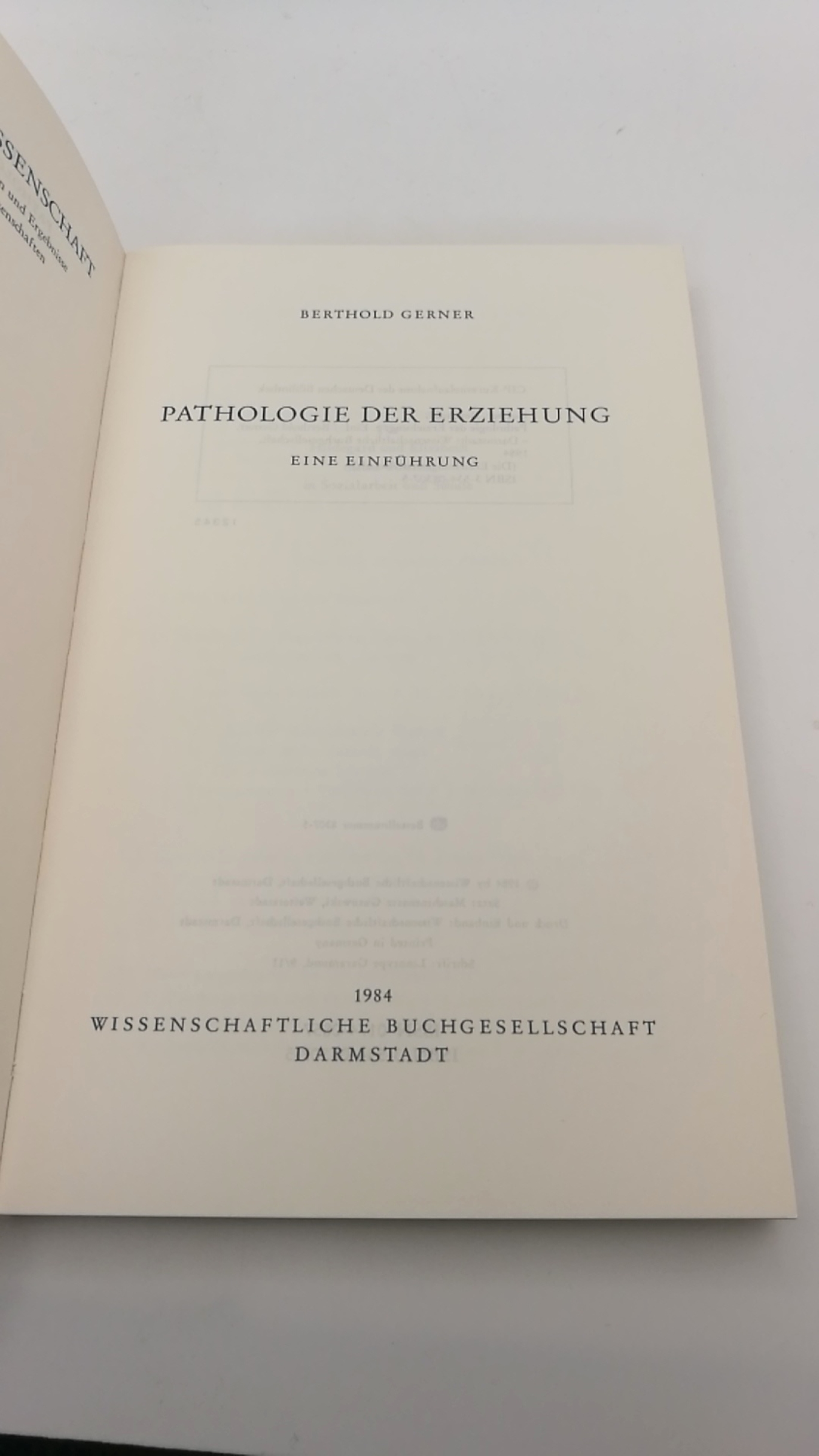 Gerner, Berthold: Pathologie der Erziehung E. Einf. / Berthold Gerner