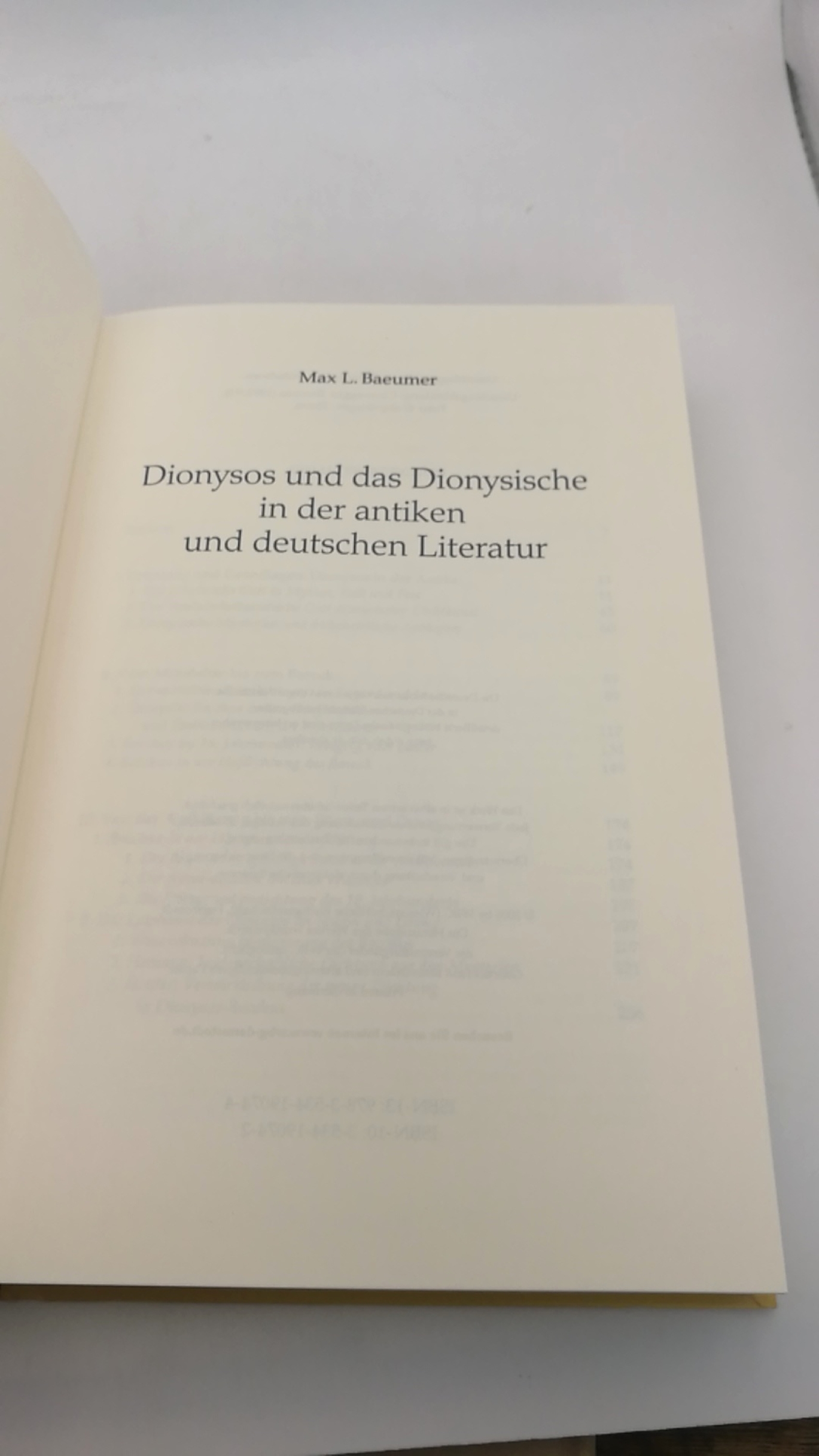 Baeumer, Max L. (Verfasser): Dionysos und das Dionysische in der antiken und deutschen Literatur / Max L. Baeumer 