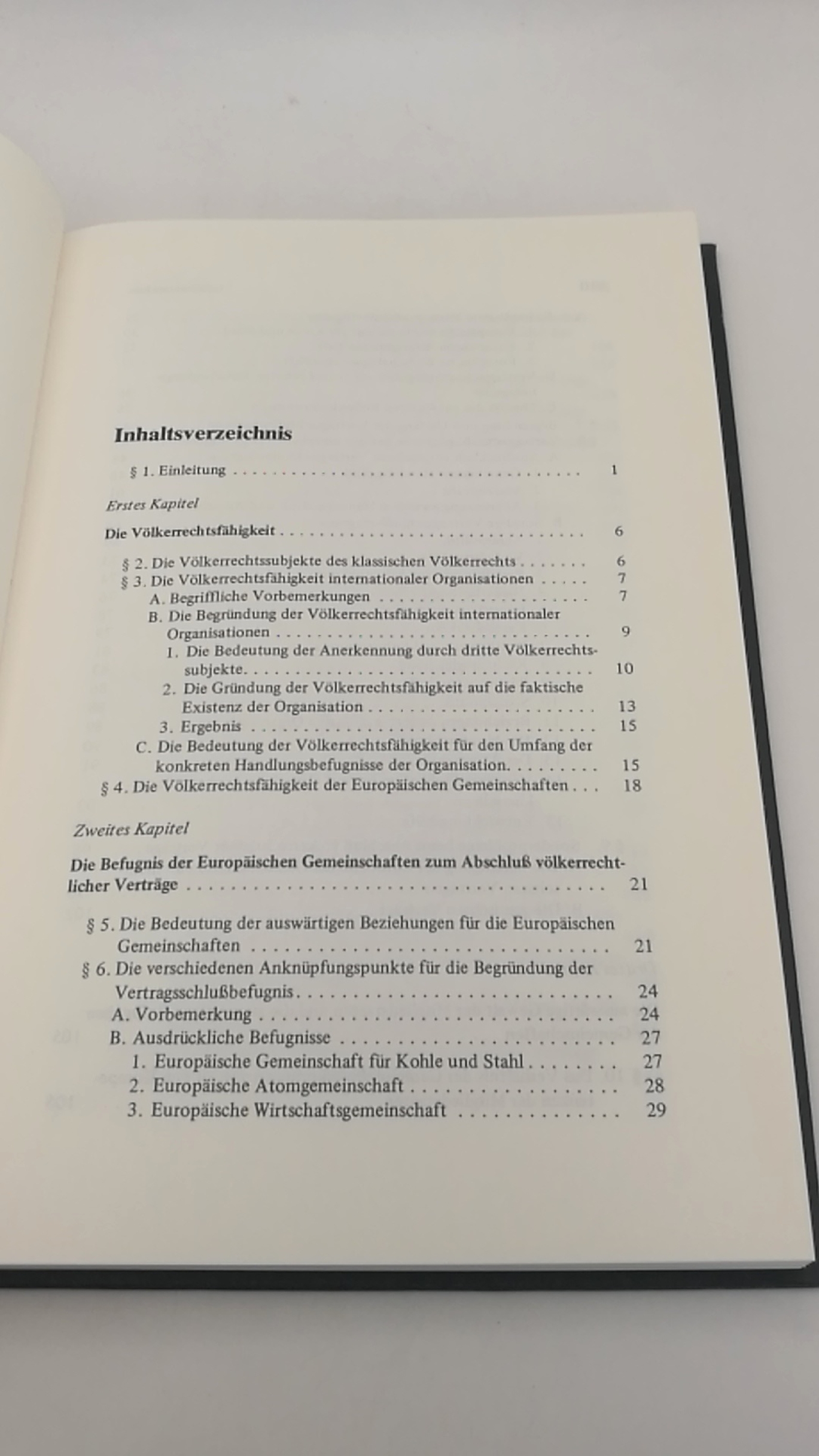 Krück, Hans: Völkerrechtliche Verträge im Recht der Europäischen Gemeinschaften Abschlusskompetenzen, Bindungswirkung, Kollisionen. Beiträge zum ausländischen öffentlichen Recht und Völkerrecht; Bd. 70