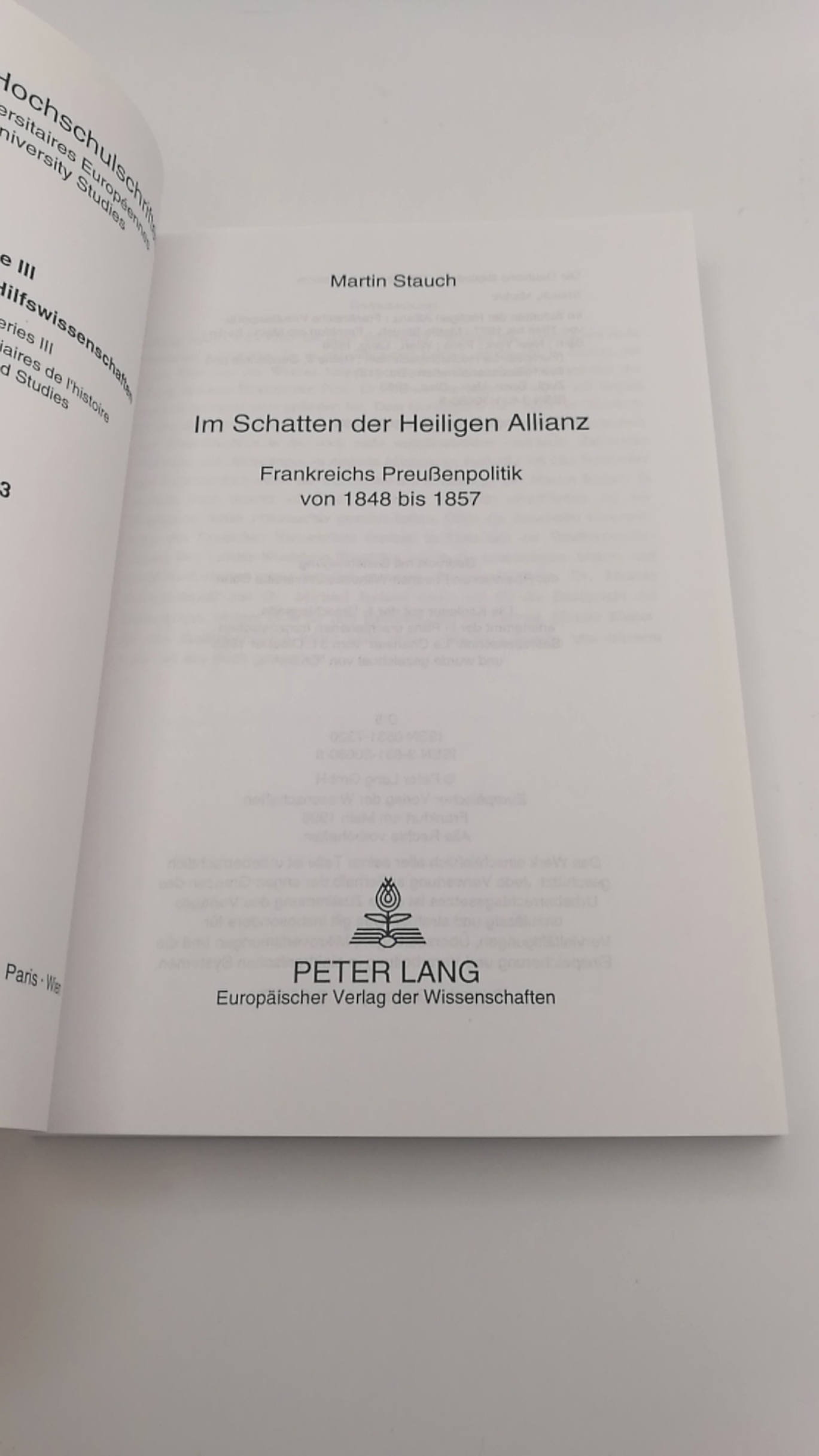 Stauch, Martin: Im Schatten der Heiligen Allianz Frankreichs Preussenpolitik von 1848 bis 1857