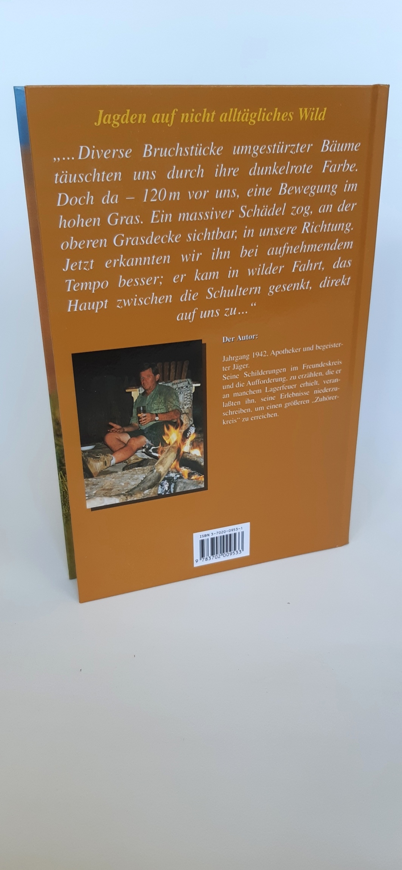 Küppers, Rolf-J. (Verfasser): ... und plötzlich jagt der Büffel dich! Jagden auf nicht alltägliches Wild / Rolf-J. Küppers