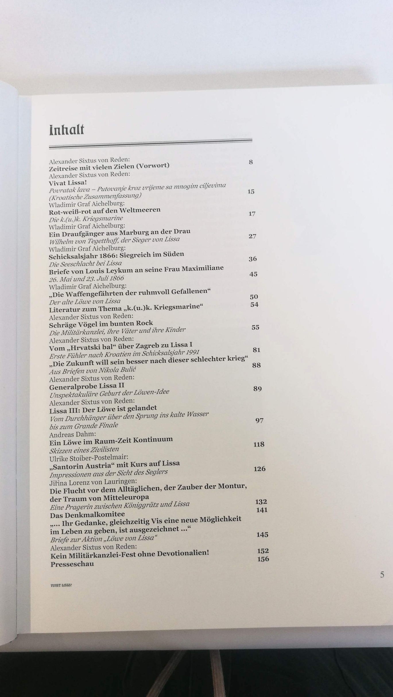 Reden, Alexander Sixtus von: Vivat Lissa! Die Wiederkehr des Löwen / Alexander Sixtus von Reden (Hrsg.). Mit Beitr. von Wladimir Graf Aichelburg ... [Übers.: Sendra PoÅ¡a-Gjurin