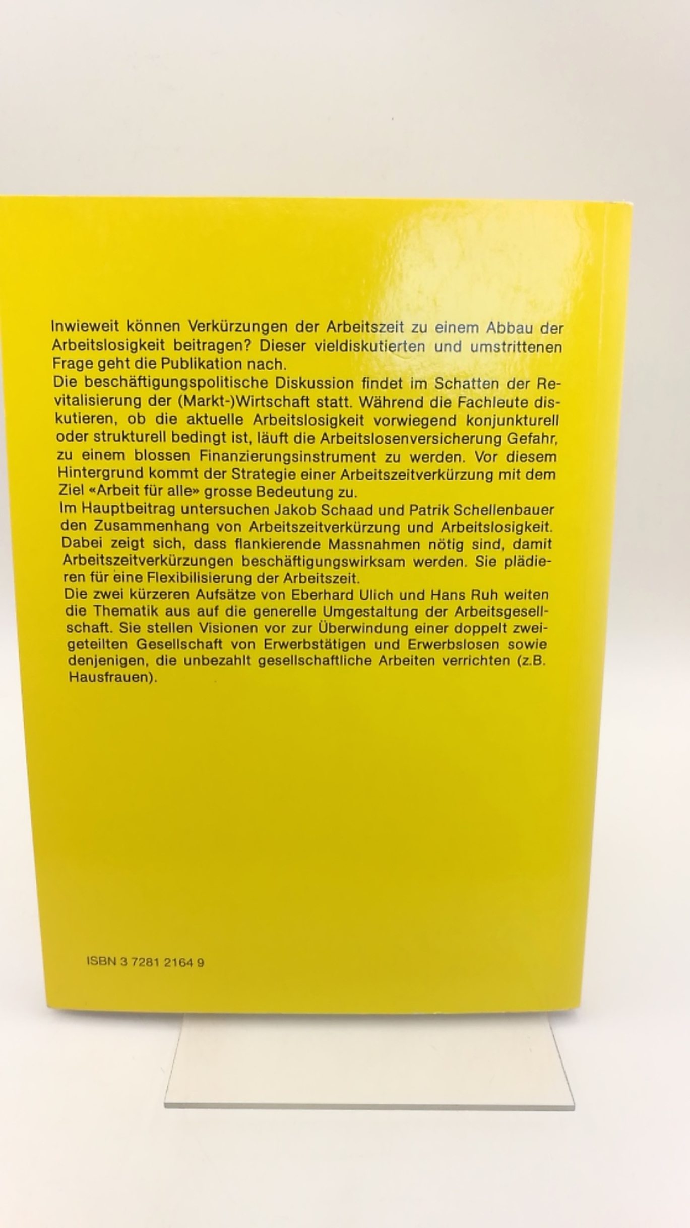 Ruh, Hans (Herausgeber): Arbeitszeit und Arbeitslosigkeit Zur Diskussion der Beschäftigungspolitik in der Schweiz