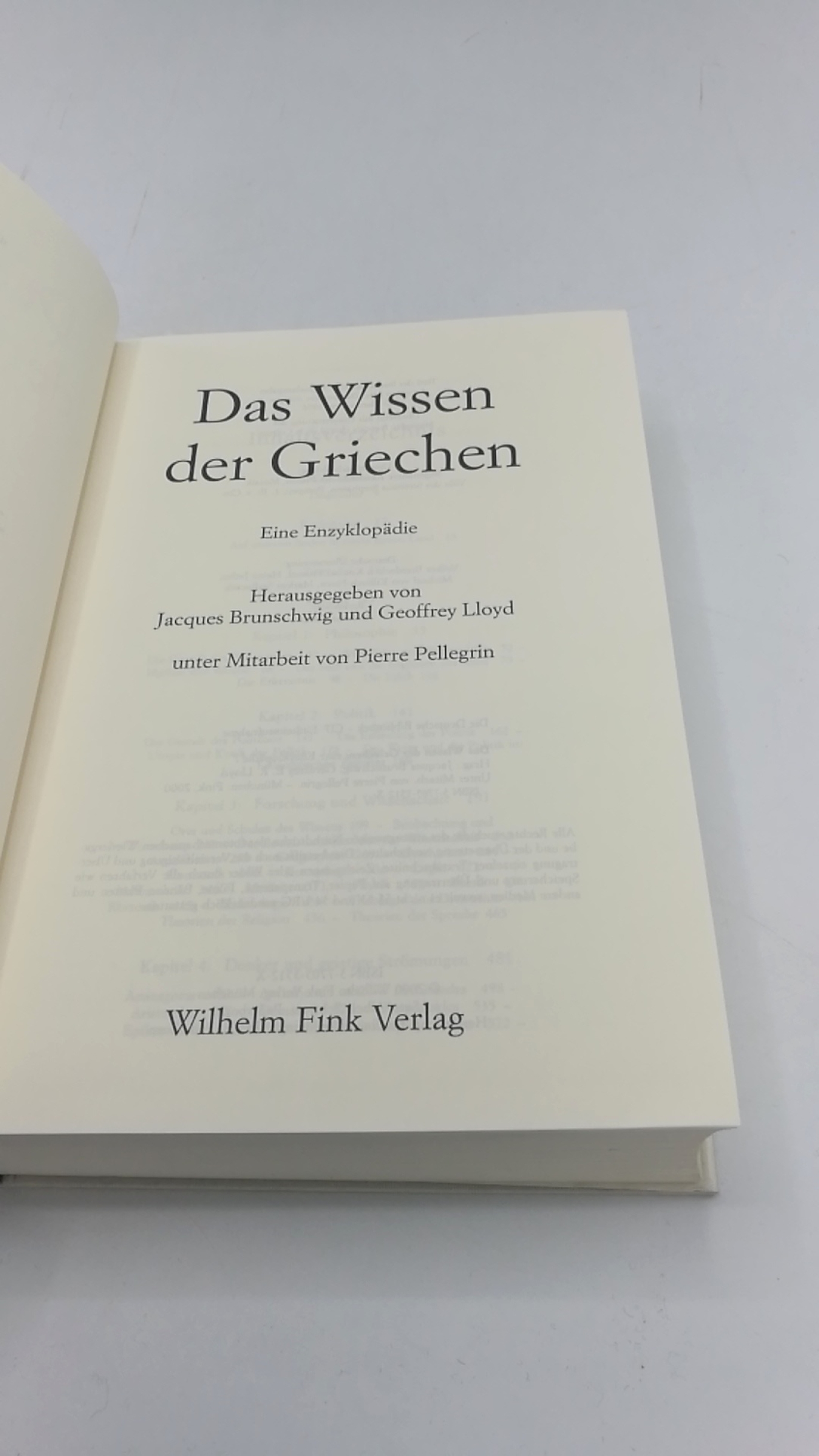 Brunschwig, Jacques (Herausgeber): Das Wissen der Griechen Eine Enzyklopädie