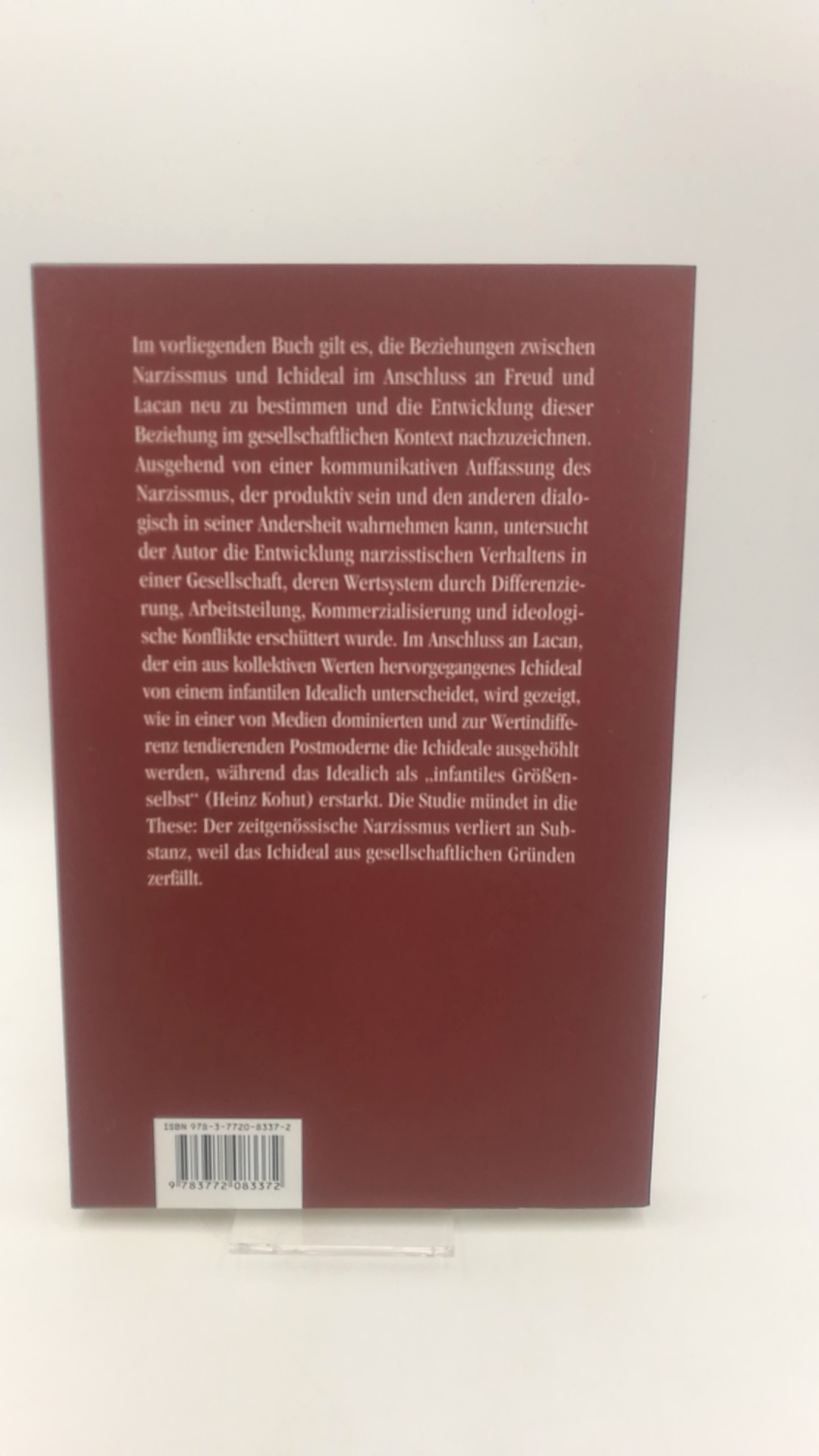 Zima, Peter V. (Verfasser): Narzissmus und Ichideal Psyche - Gesellschaft - Kultur / Peter V. Zima