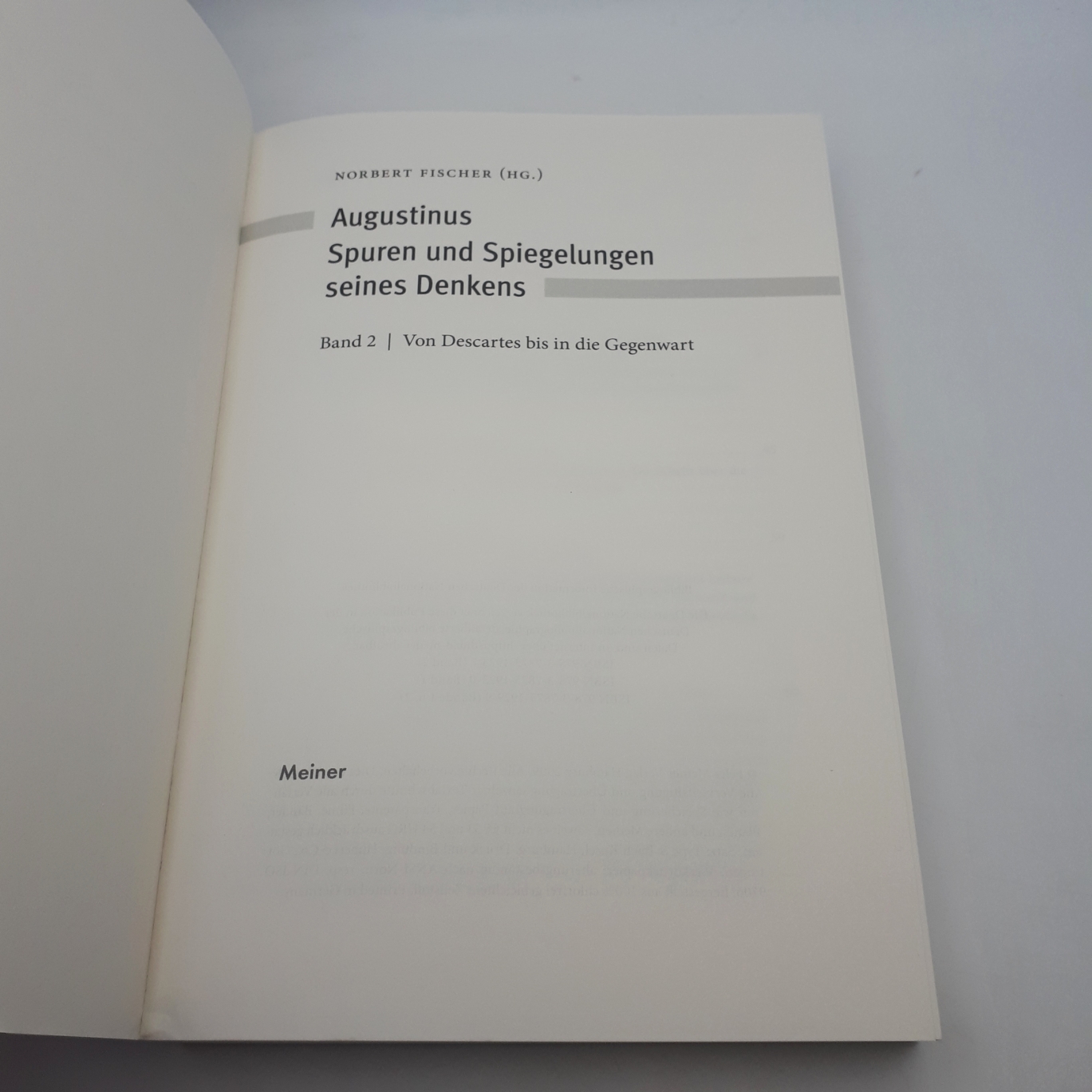 Fischer, Norbert (Herausgeber): Augustinus - Spuren und Spiegelungen seines Denkens. 2 Bände (=vollst.) 