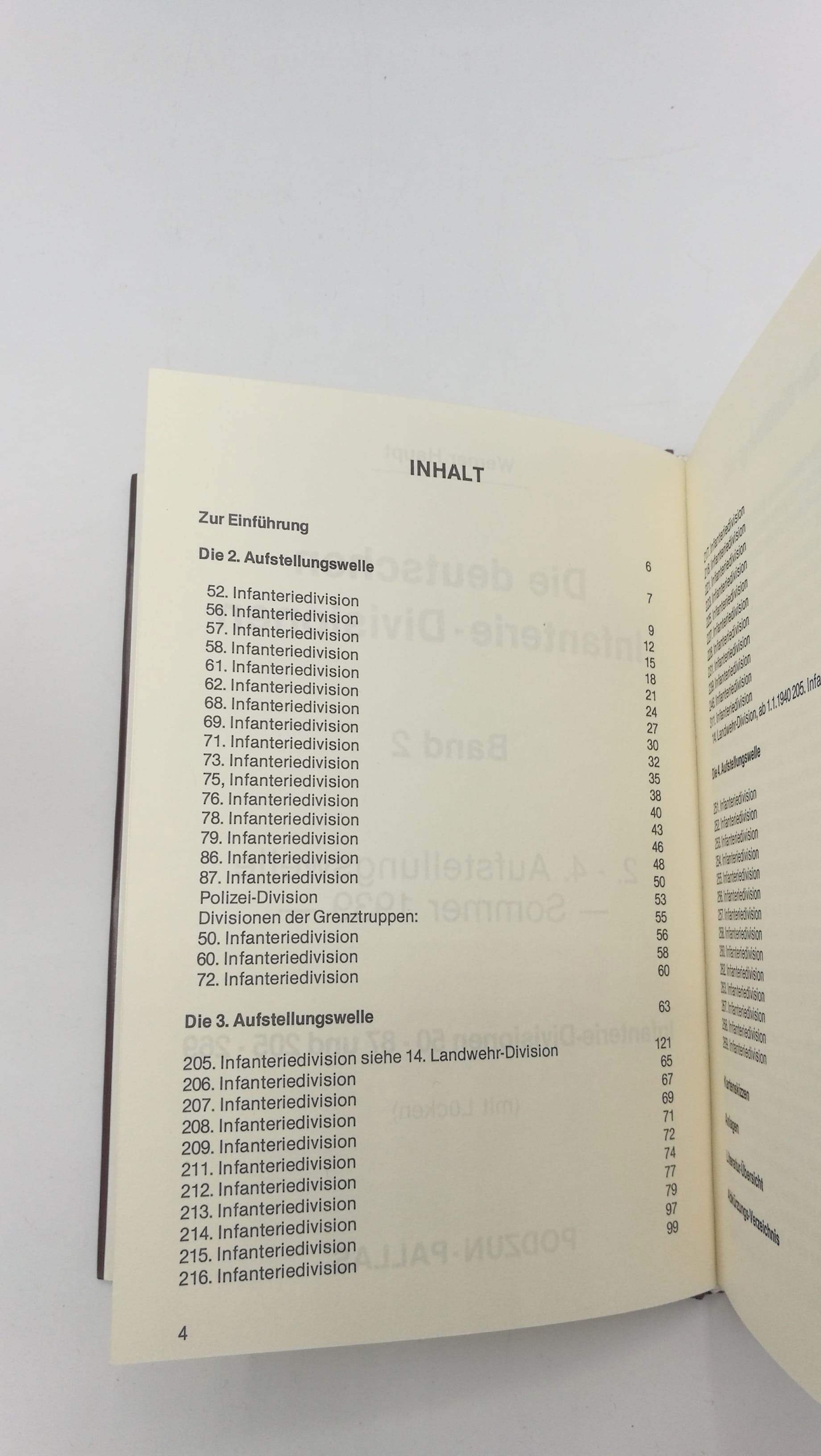 Haupt, Werner: Die deutschen Infanterie-Divisionen. 2. - 4. Aufstellungswelle, Sommer 1939. Band 2 Infanterie-Divisionen 50 - 87 und 205 - 269; (mit Lücken)