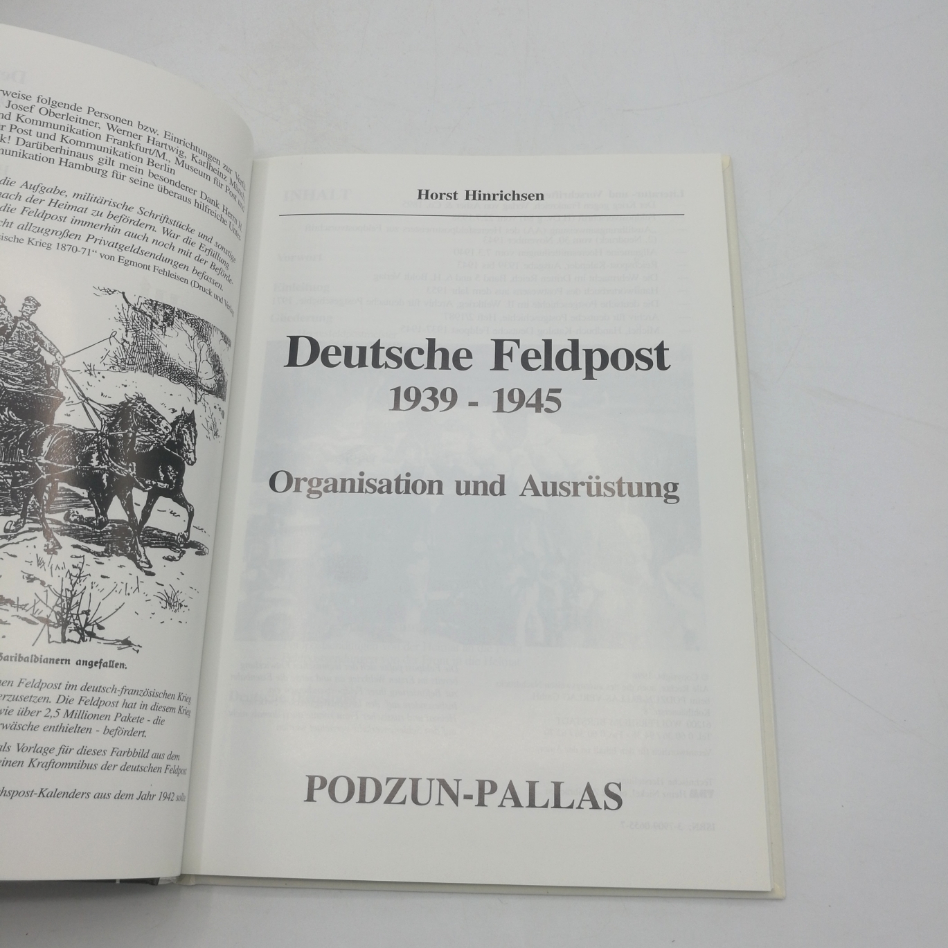 Hinrichsen, Horst (Mitwirkender): Deutsche Feldpost 1939 - 1945 Organisation und Ausrüstung / Horst Hinrichsen