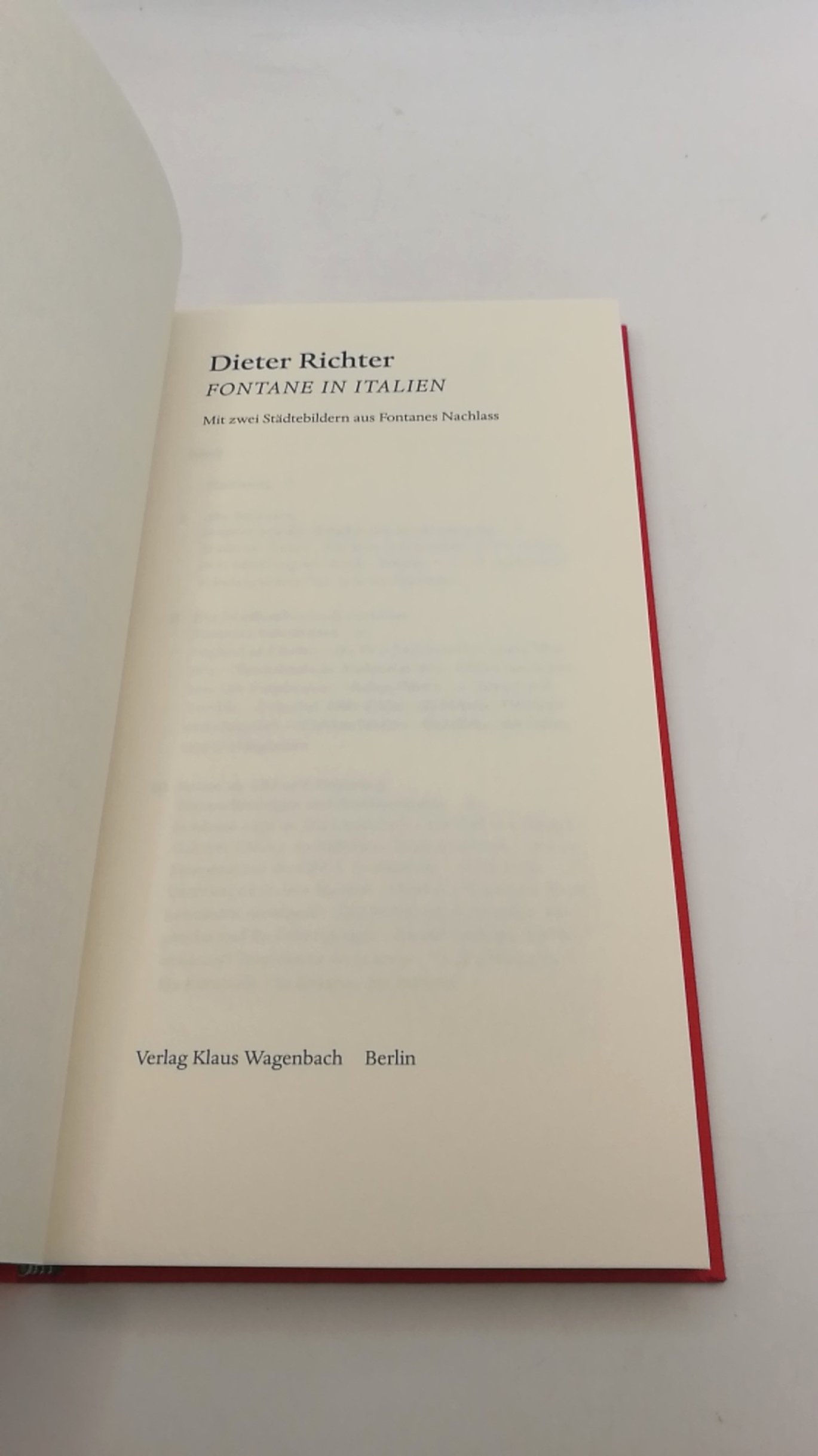 Richter, Dieter (Verfasser): Fontane in Italien Mit zwei Stadtbeschreibungen aus Fontanes Nachlass / Dieter Richter