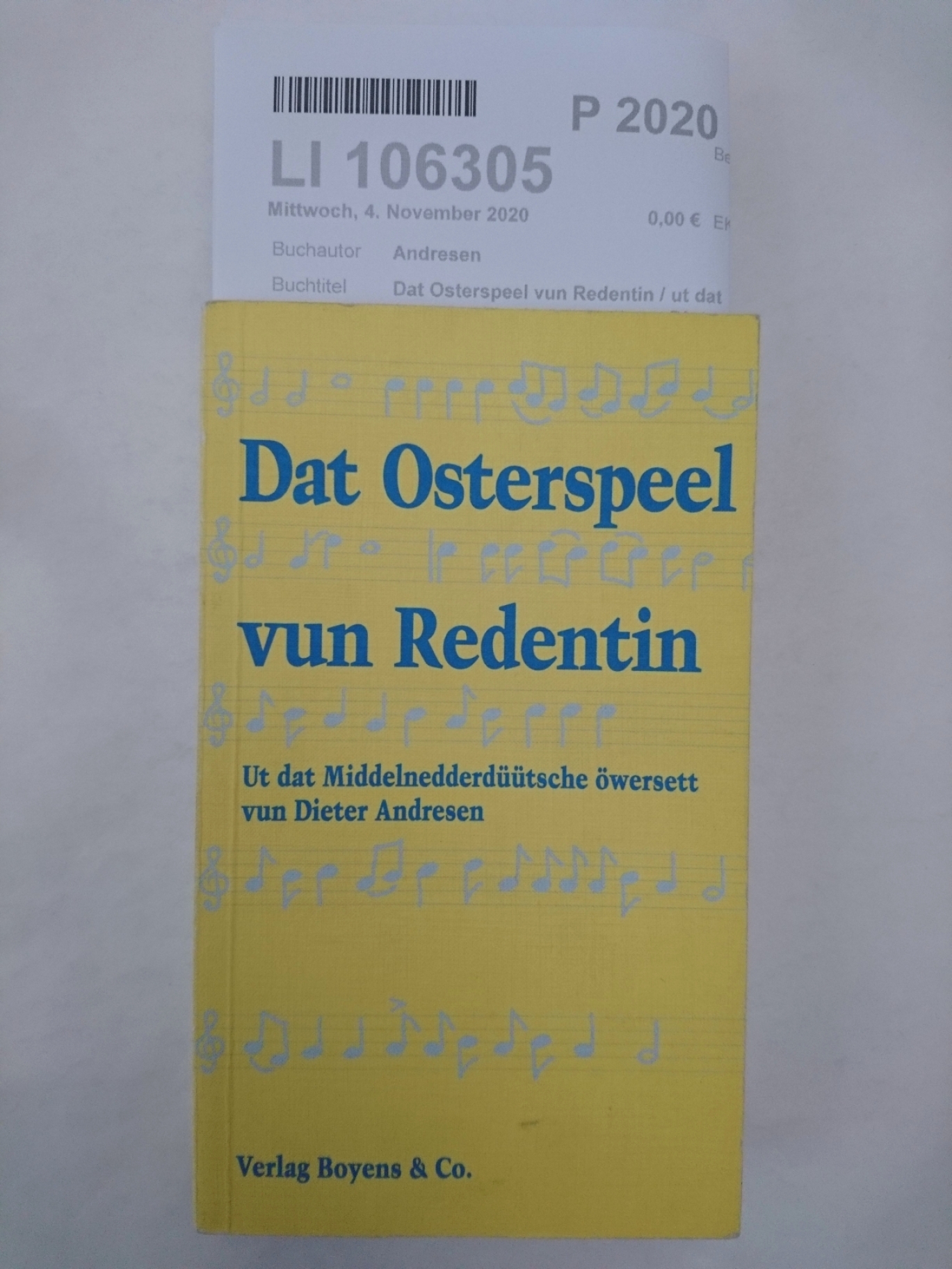 Andresen, Dieter (Übersetzer): Dat Osterspeel vun Redentin / ut dat Middelnedderdt. öwersett vun Dieter Andresen. Musikalische Einrichtung Hildegard Schoppmeier