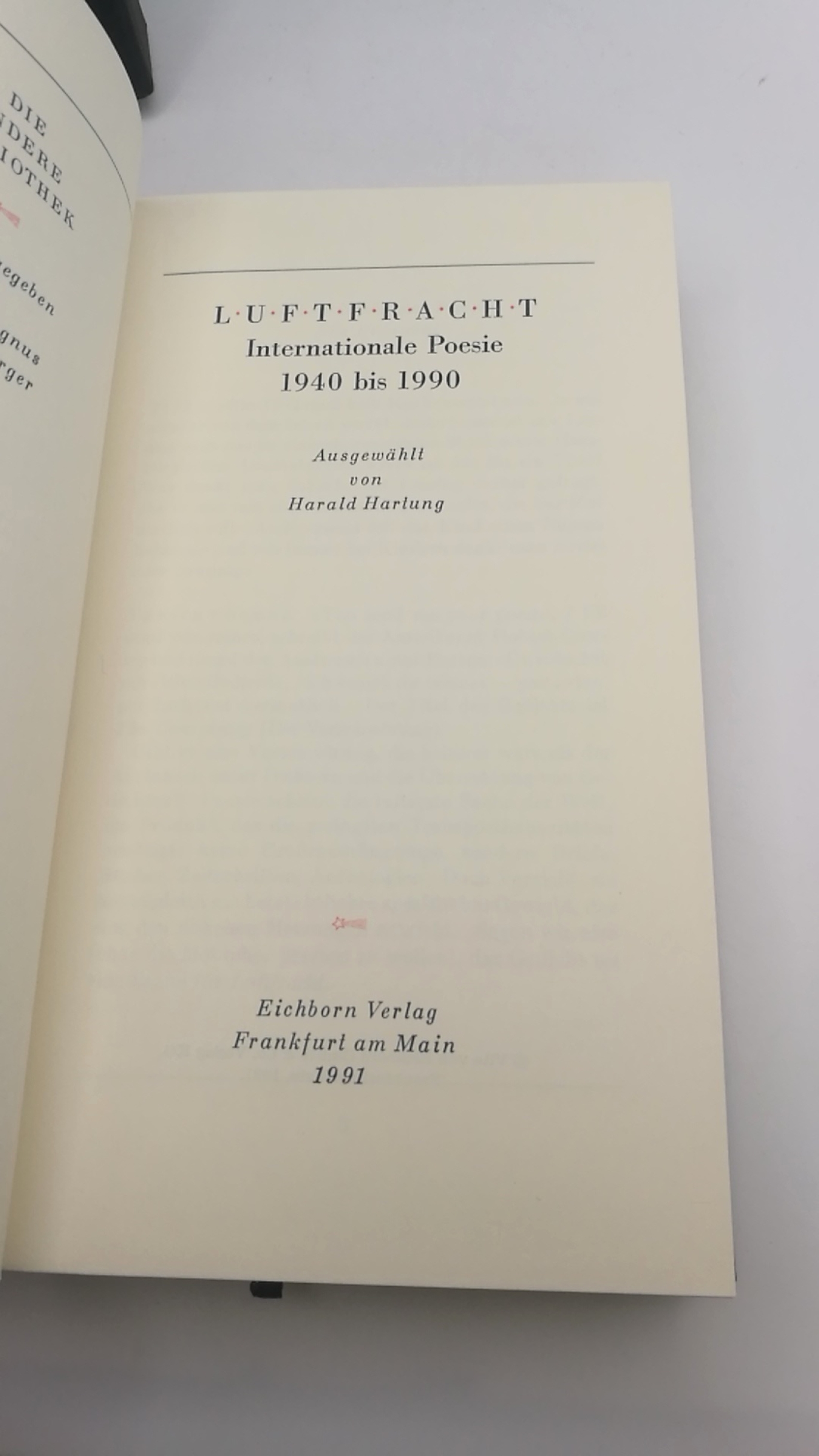 Enzensberger, Hans Magnus (Hrsg.): Luftfracht. Internationale Poesie 1940-1990. Ausgewählt von Harald Hartung