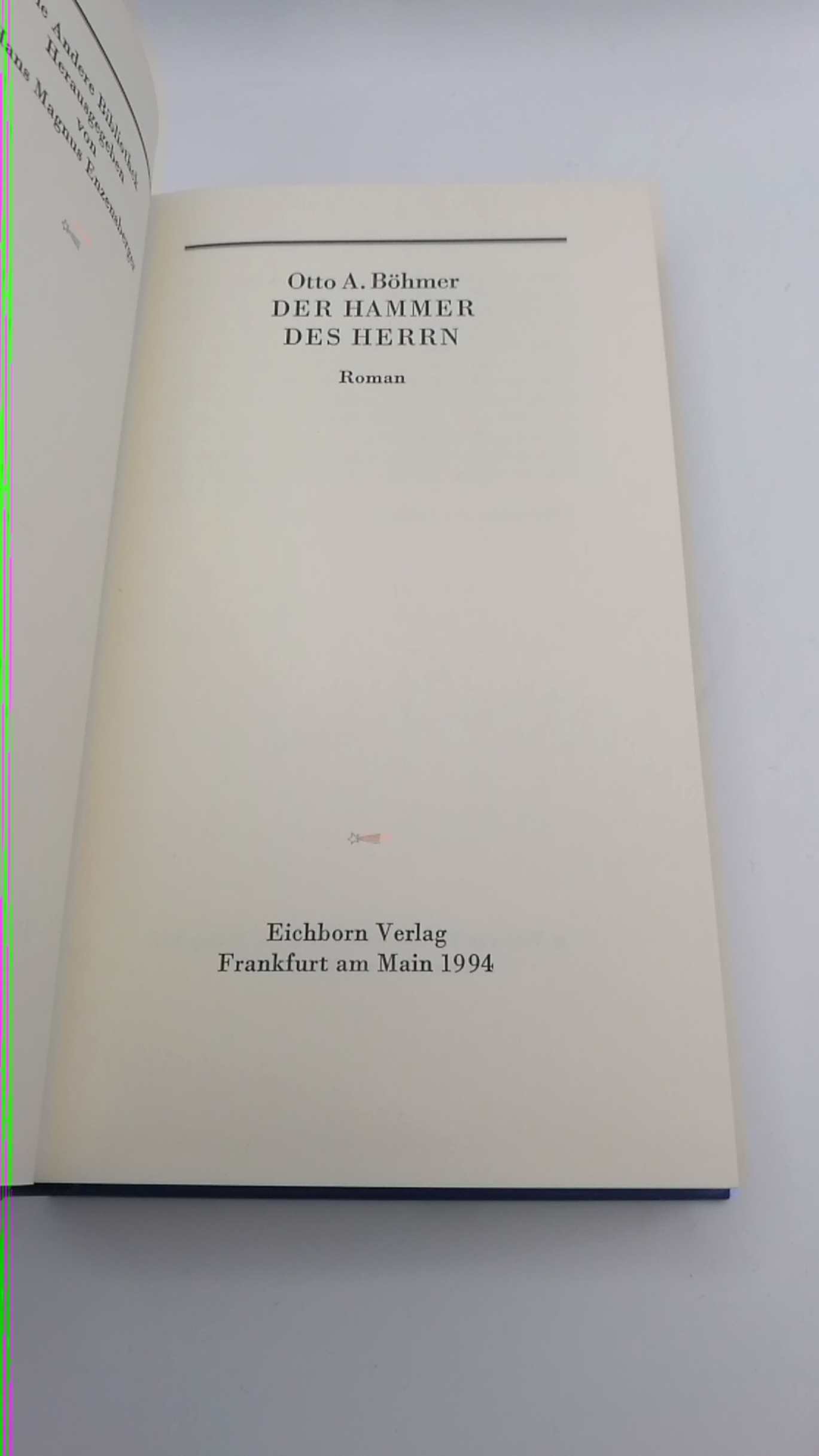 Böhmer, Otto A.: Der Hammer des Herrn Roman.