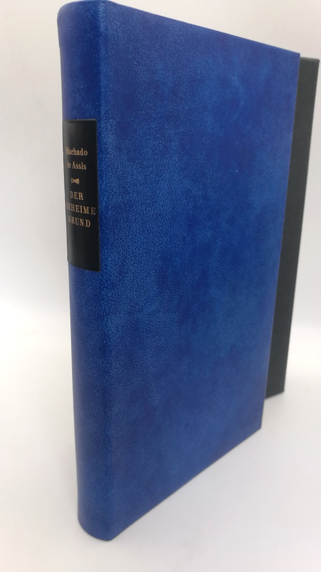 Assis, Machado de: Der geheime Grund Erzählungen. Aus dem brasilianischen Portugiesisch und mit einem Nachwort von Curt Meyer-Clason.