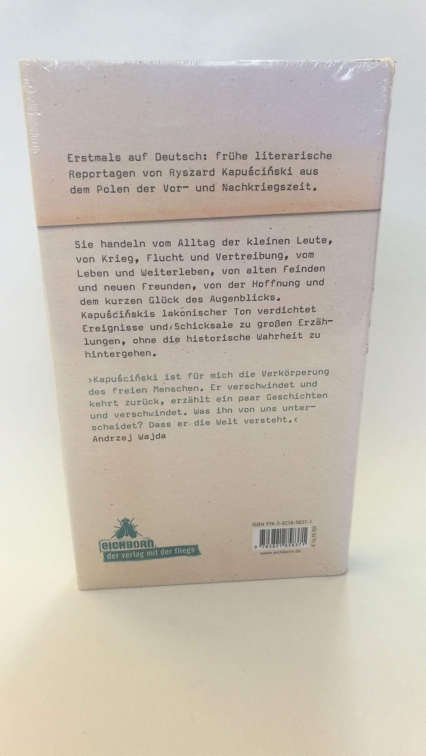 Ryszard Kapuscinski: Ein Paradies für Ethnographen Polnische Geschichten / Ryszard KapuÅ›ciÅ„ski. Übers. von Martin Pollack und Renate Schmidgall. Mit einem Vorw. von Martin Pollack