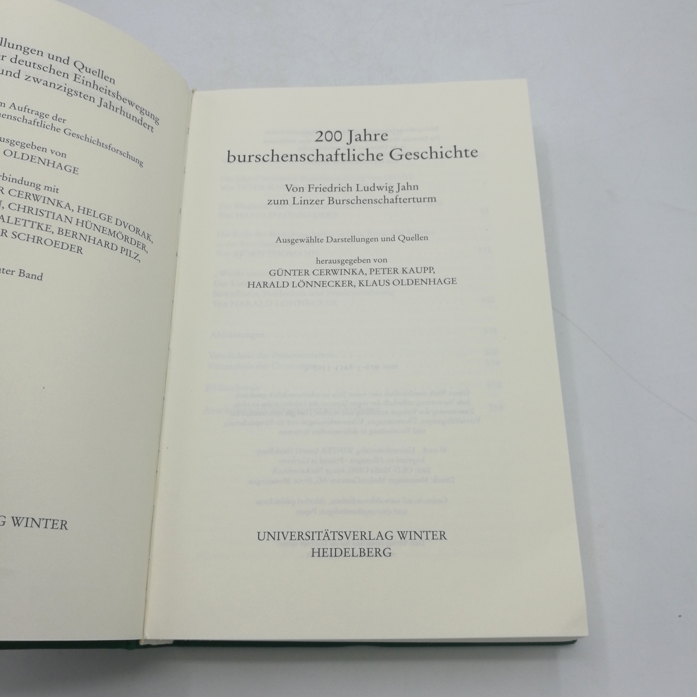 Cerwinka, Günter (Herausgeber): 200 Jahre burschenschaftliche Geschichte Von Friedrich Ludwig Jahn zum Linzer Burschenschafterturm; ausgewählte Darstellungen und Quellen