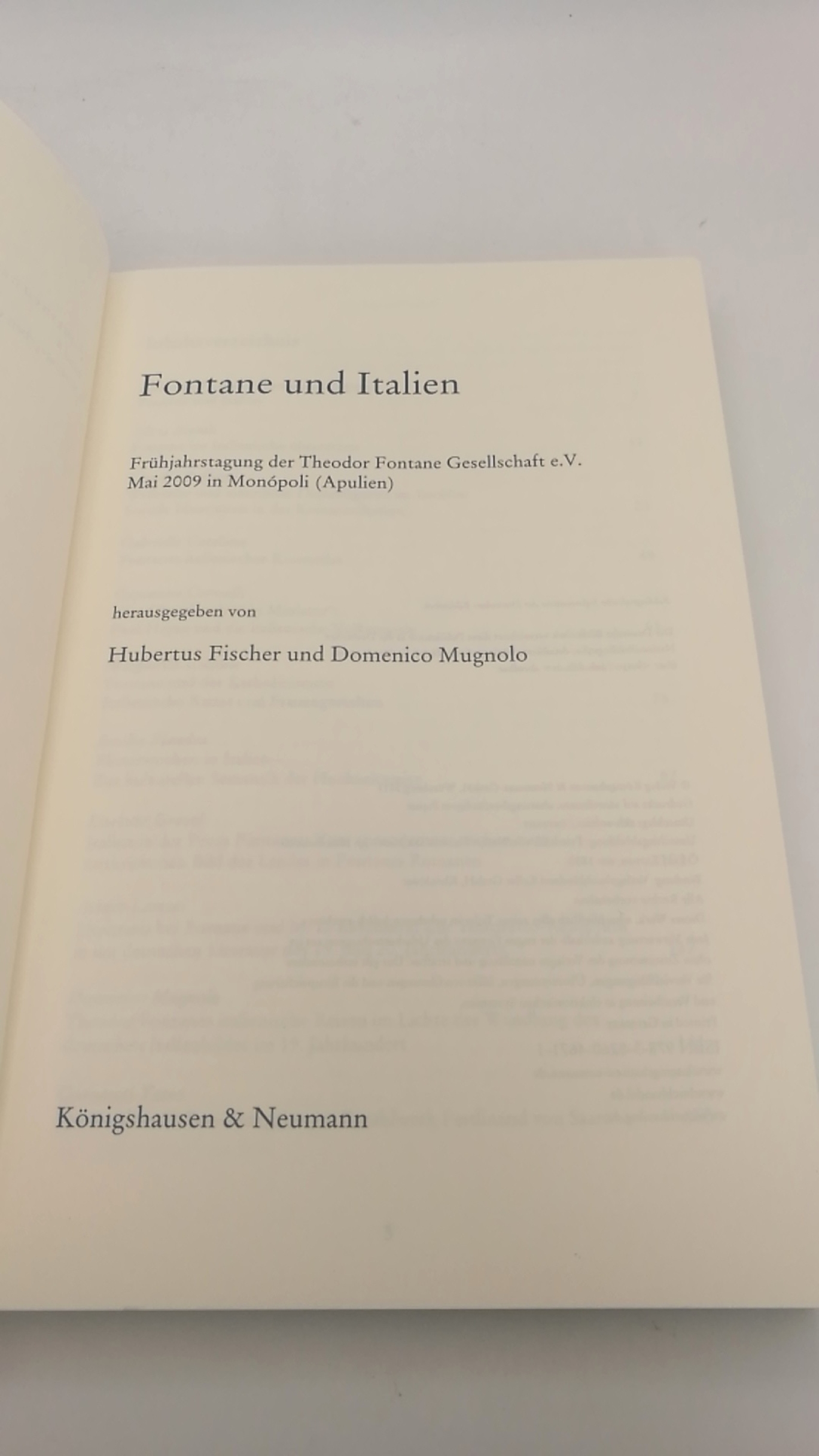 Fischer, Hubertus Mugnolo, Domenico: Fontane und Italien Frühjahrstagung der Theodor-Fontane-Gesellschaft e.V., Mai 2009 in MonÃ³poli (Apulien) / hrsg. von Hubertus Fischer und Domenico Mugnolo