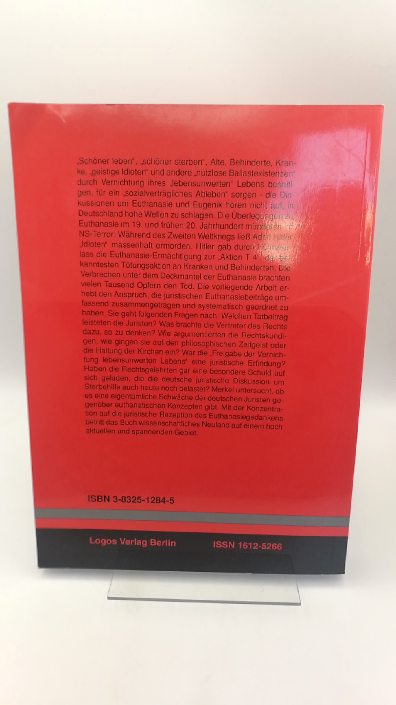 Merkel, Christian: "Tod den Idioten" - Eugenik und Euthanasie in juristischer Rezeption vom Kaiserreich zur Hitlerzeit 