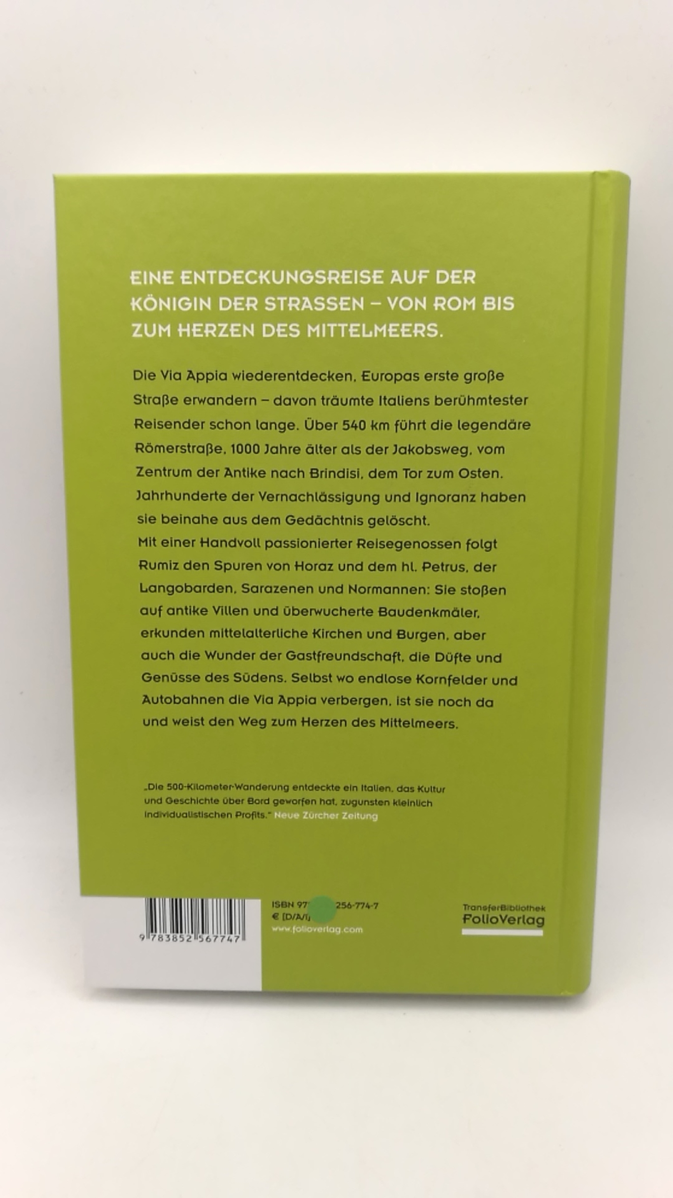 Rumiz, Paolo (Verfasser): Via Appia Auf der Suche nach einer verlorenen Straße / Paolo Rumiz; aus dem Italienischen von Karin Fleischanderl