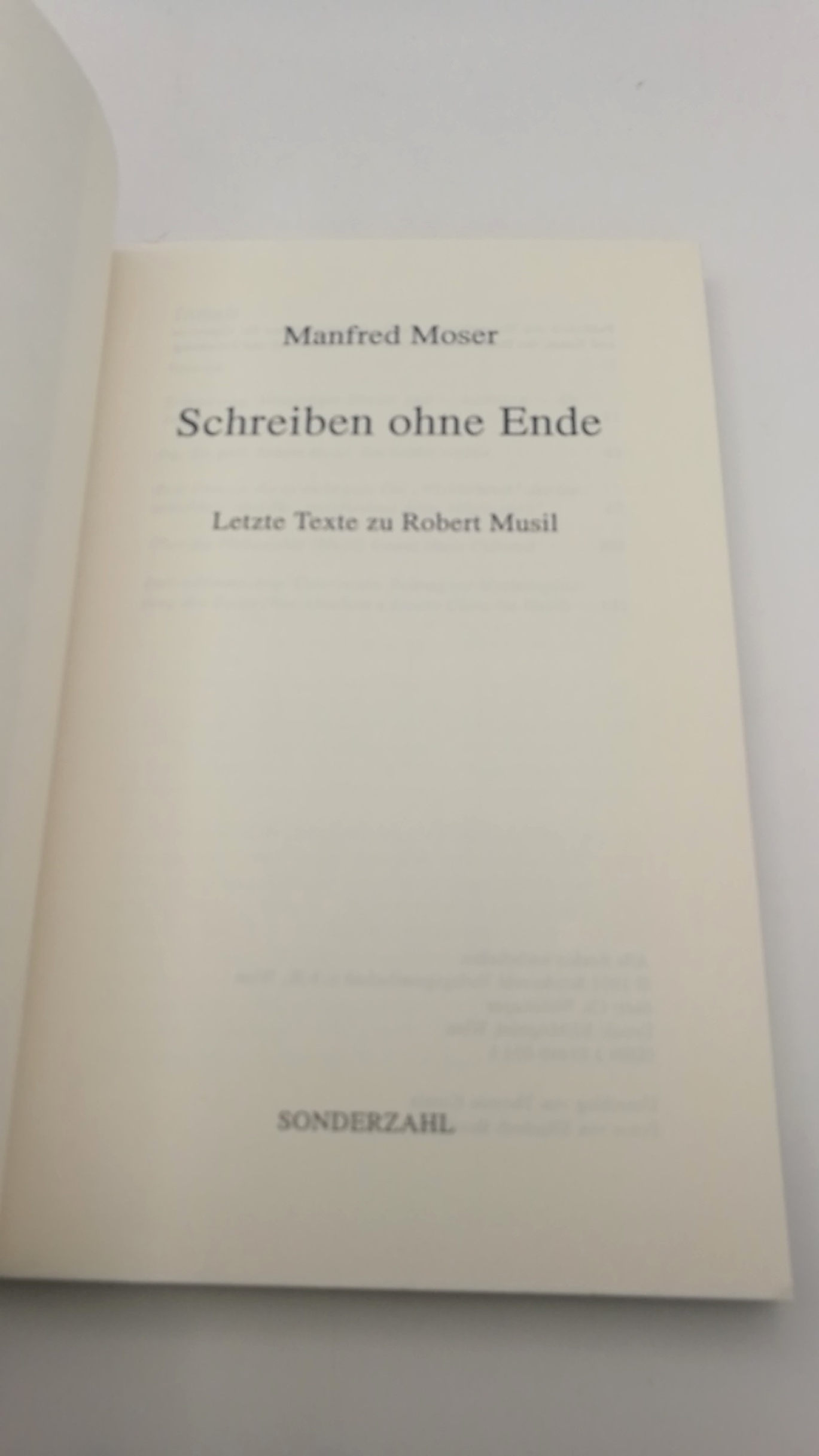 Moser, Manfred: Schreiben ohne Ende Letzte Texte zu Robert Musil / Manfred Moser