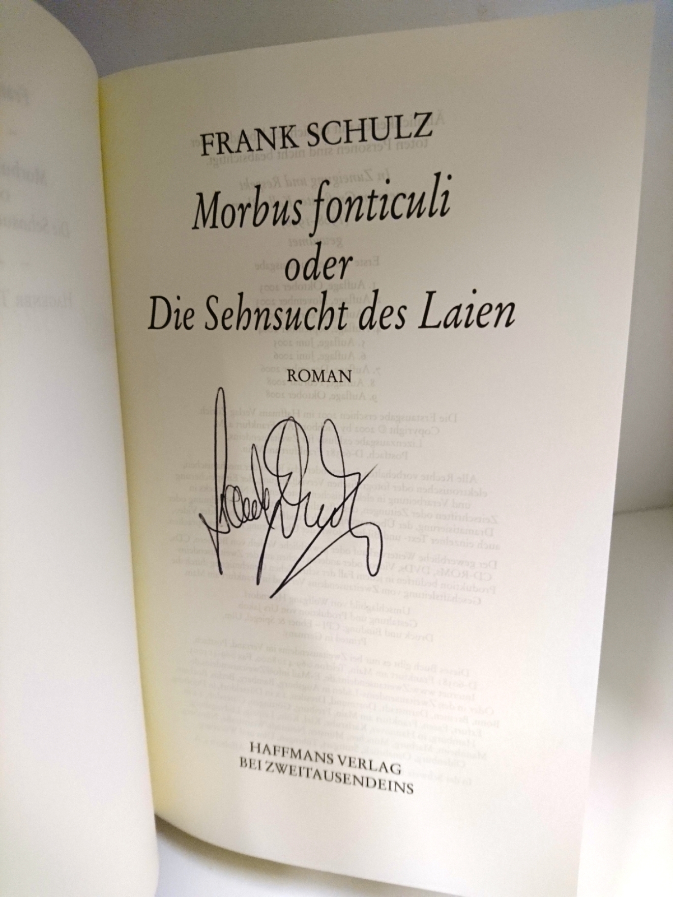 Schulz, Frank: Morbus fonticuli Oder Die Sehnsucht des Laien. Hagener Trilogie II