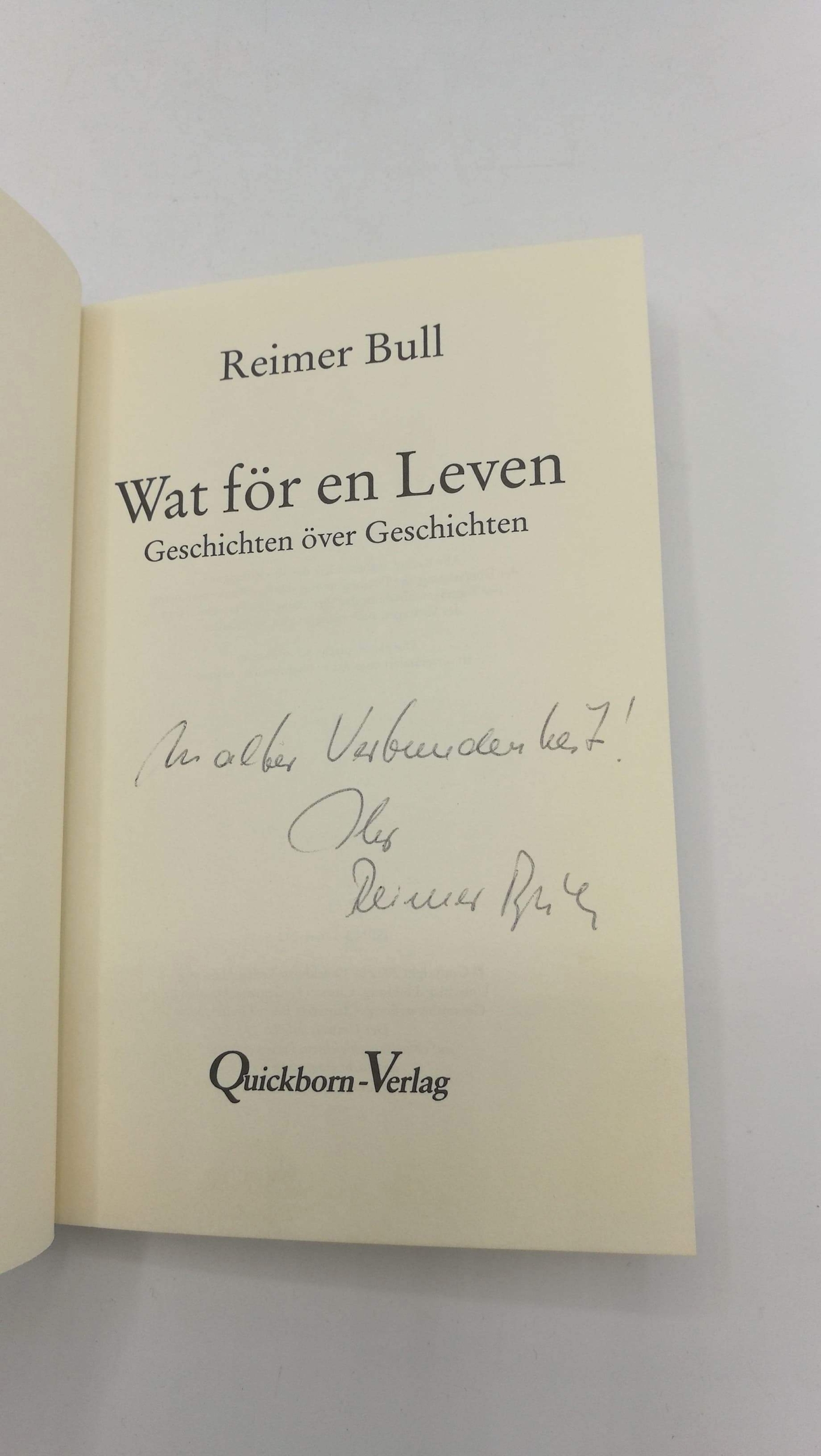 Bull, Reimer: Wat för en Leven Geschichten över Geschichten