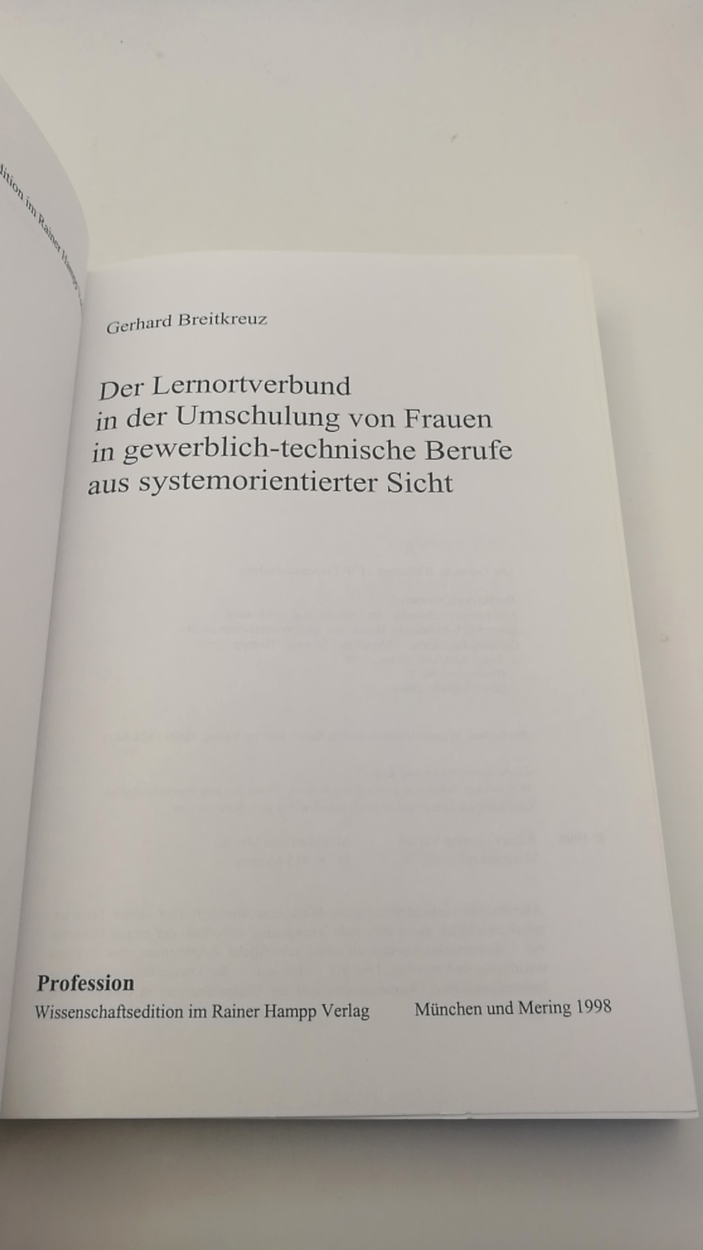 Breitkreuz, Gerhard: Der Lernortverbund in der Umschulung von Frauen in gewerblich-technische Berufe aus systemorientierter Sicht 