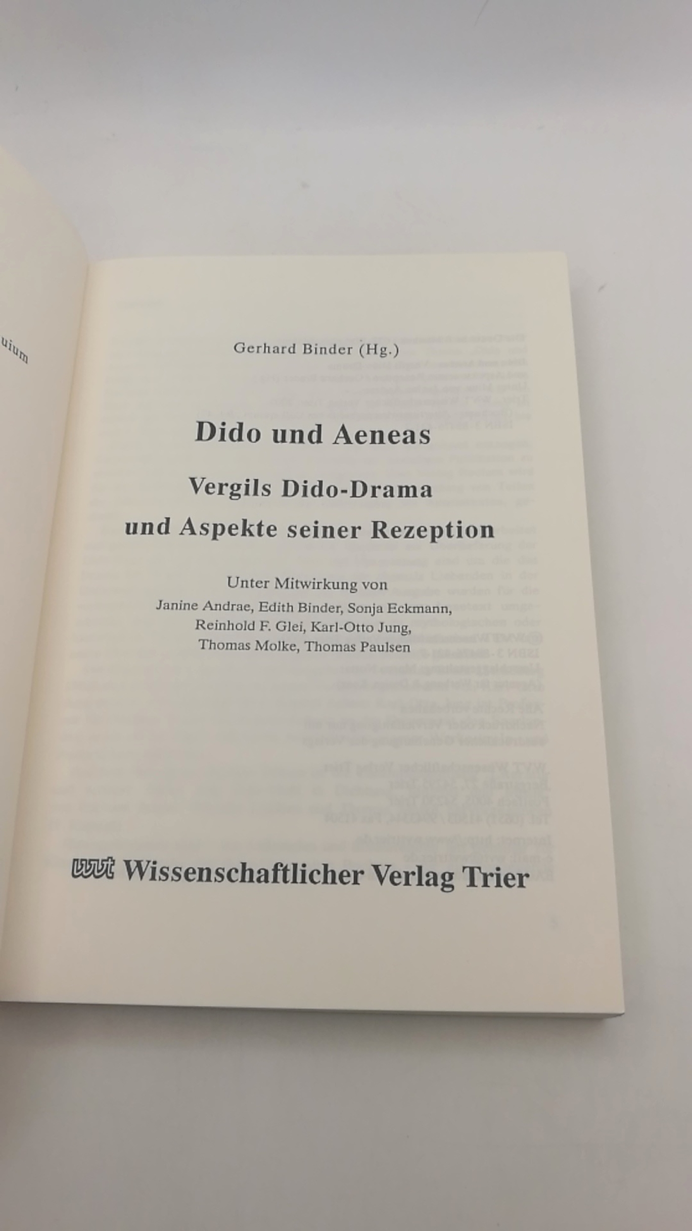 Binder, Gerhard (Herausgeber): Dido und Aeneas Vergils Dido-Drama und Aspekte seiner Rezeption