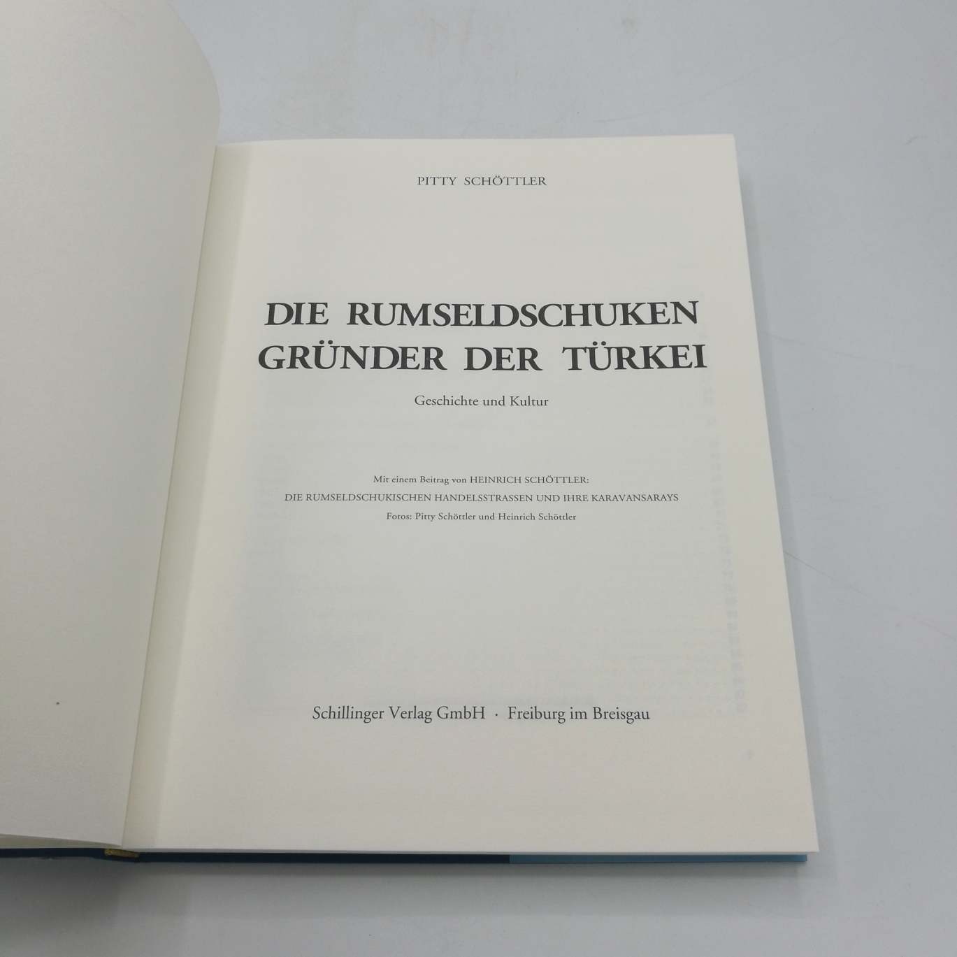 Schöttler, Pitty: Die Rumseldschuken. Gründer der Türkei Geschichte und Kultur