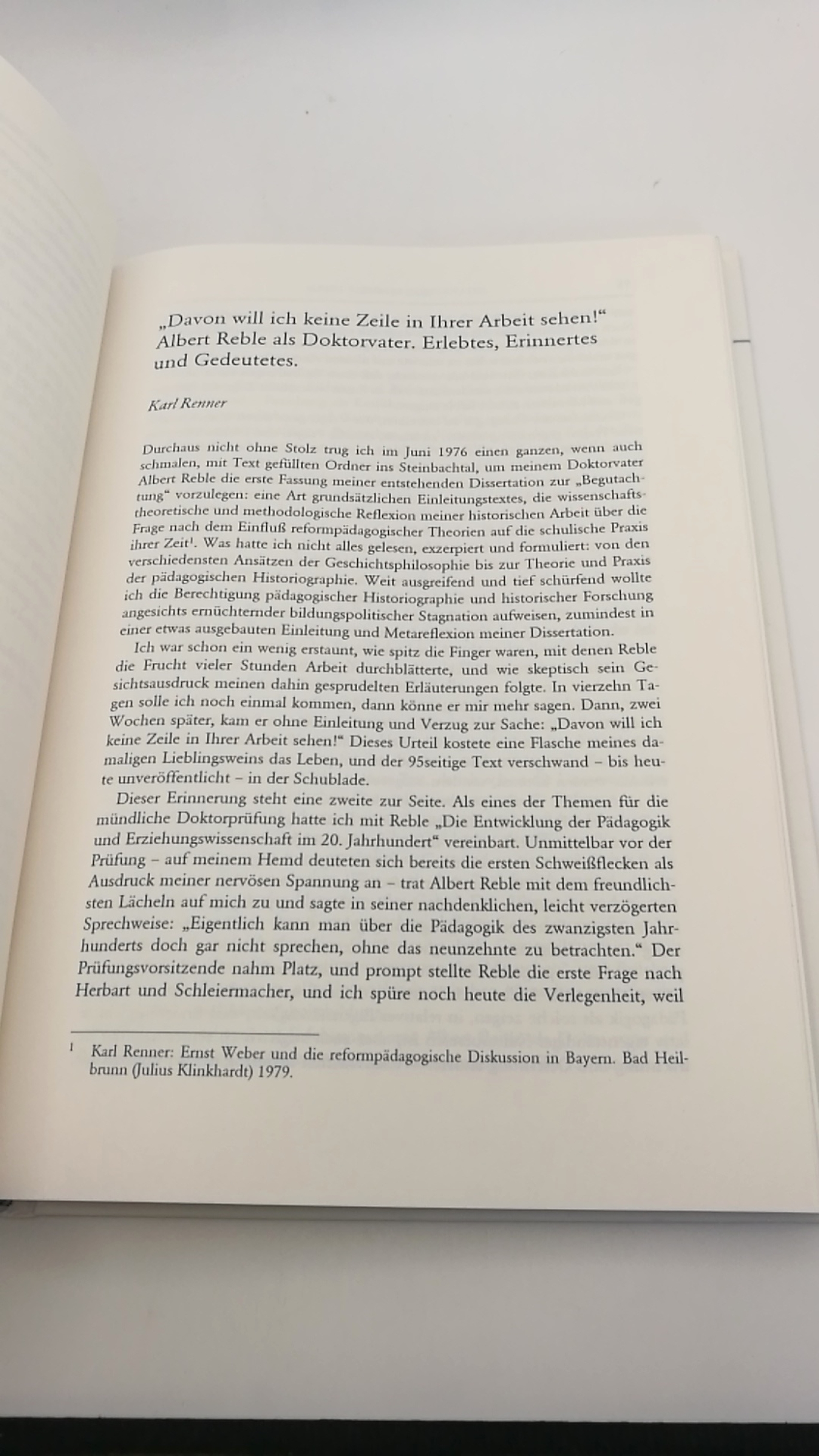 Brinkmann, Wilhelm (Hrsg.): Erkennen und Handeln Pädagogik in theoretischer und praktischer Verantwortung; Albert Reble (1910 - 2000) zum Gedenken