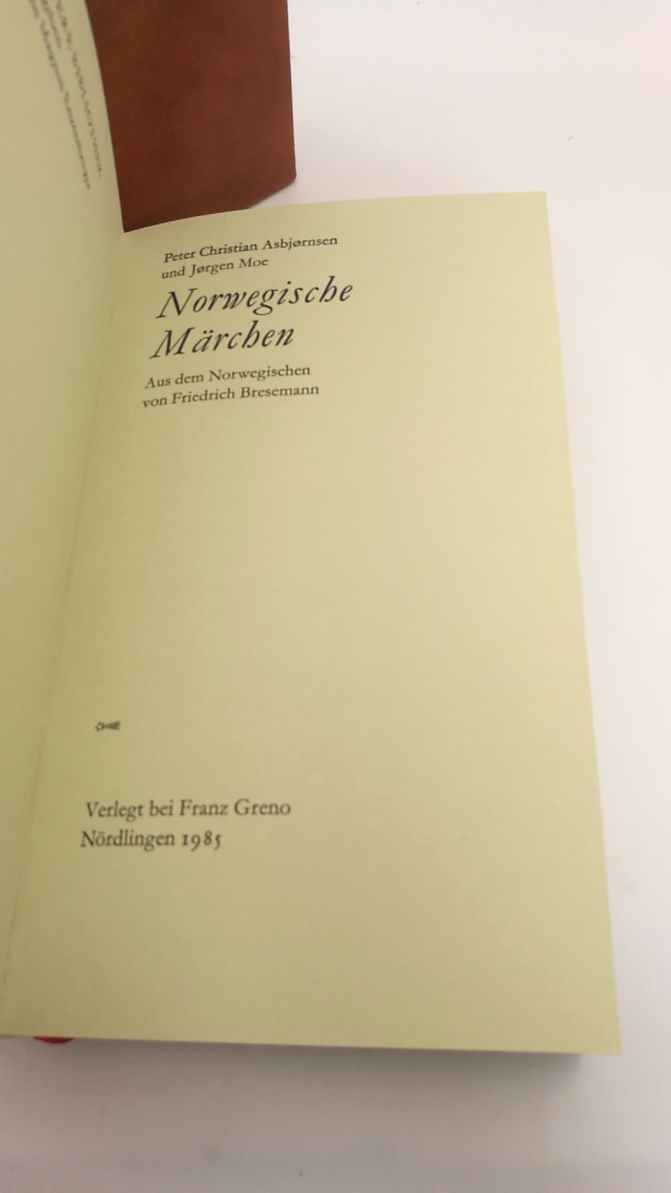 Asbjjornsen / Moe, Peter Christian  / Jorgen: Norwegische Märchen