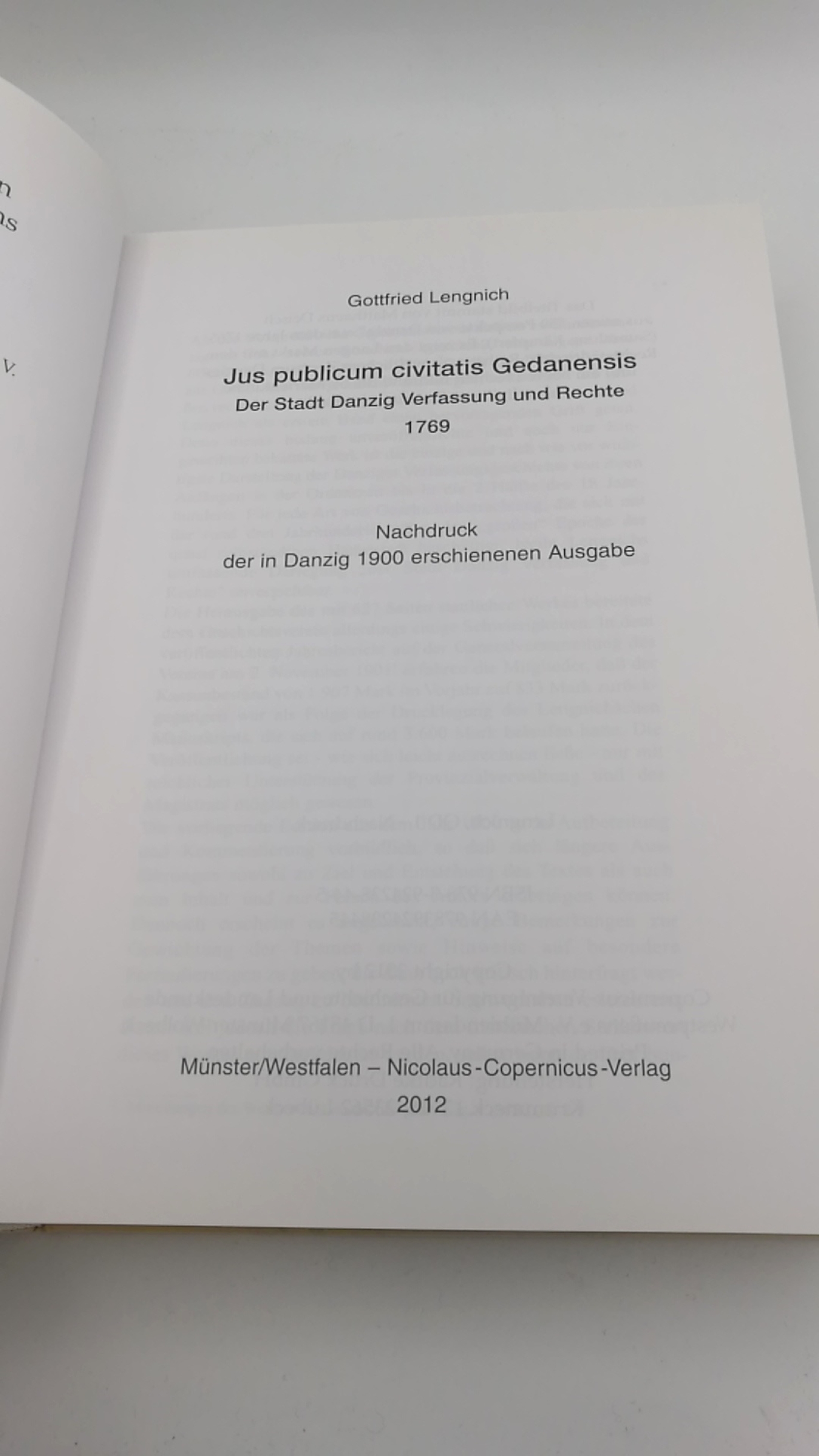 Lengnich, Gottfried: Jus publicum civitatis Gedanensis. Der Stadt Danzig Verfassung und Rechte 1769. Quellen und Darstellungen zur Geschichte Westpreussem. Nr. 1