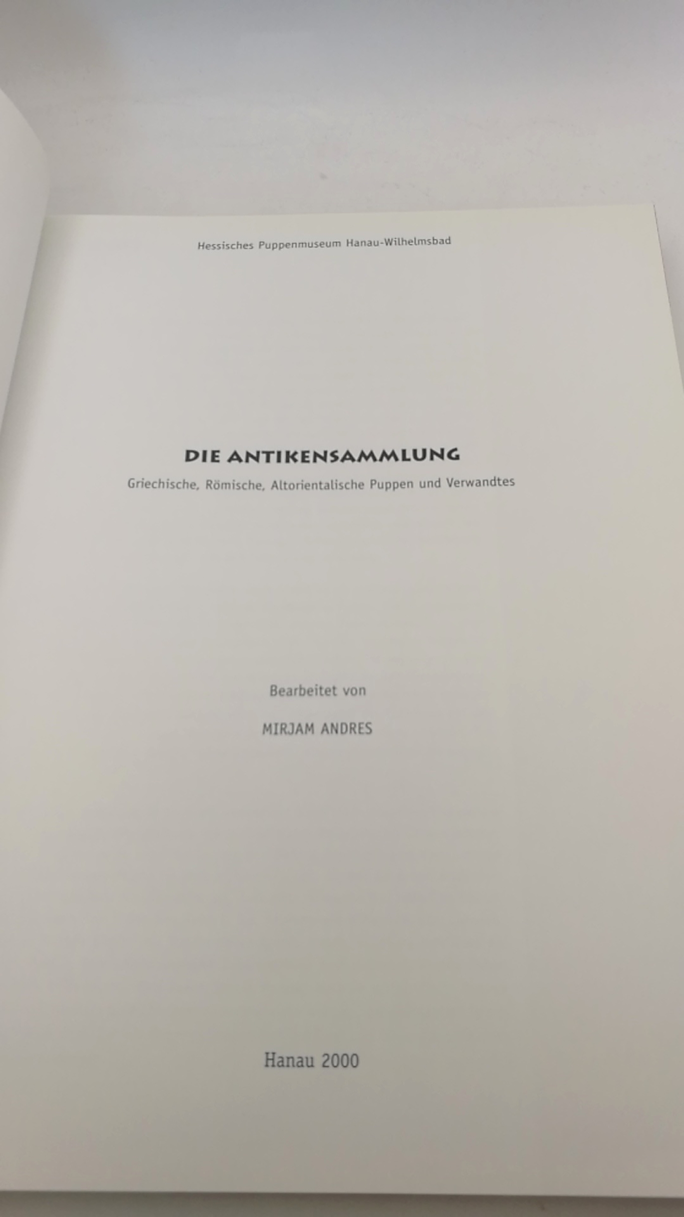 Andres, Mirjam: Die Antikensammlung