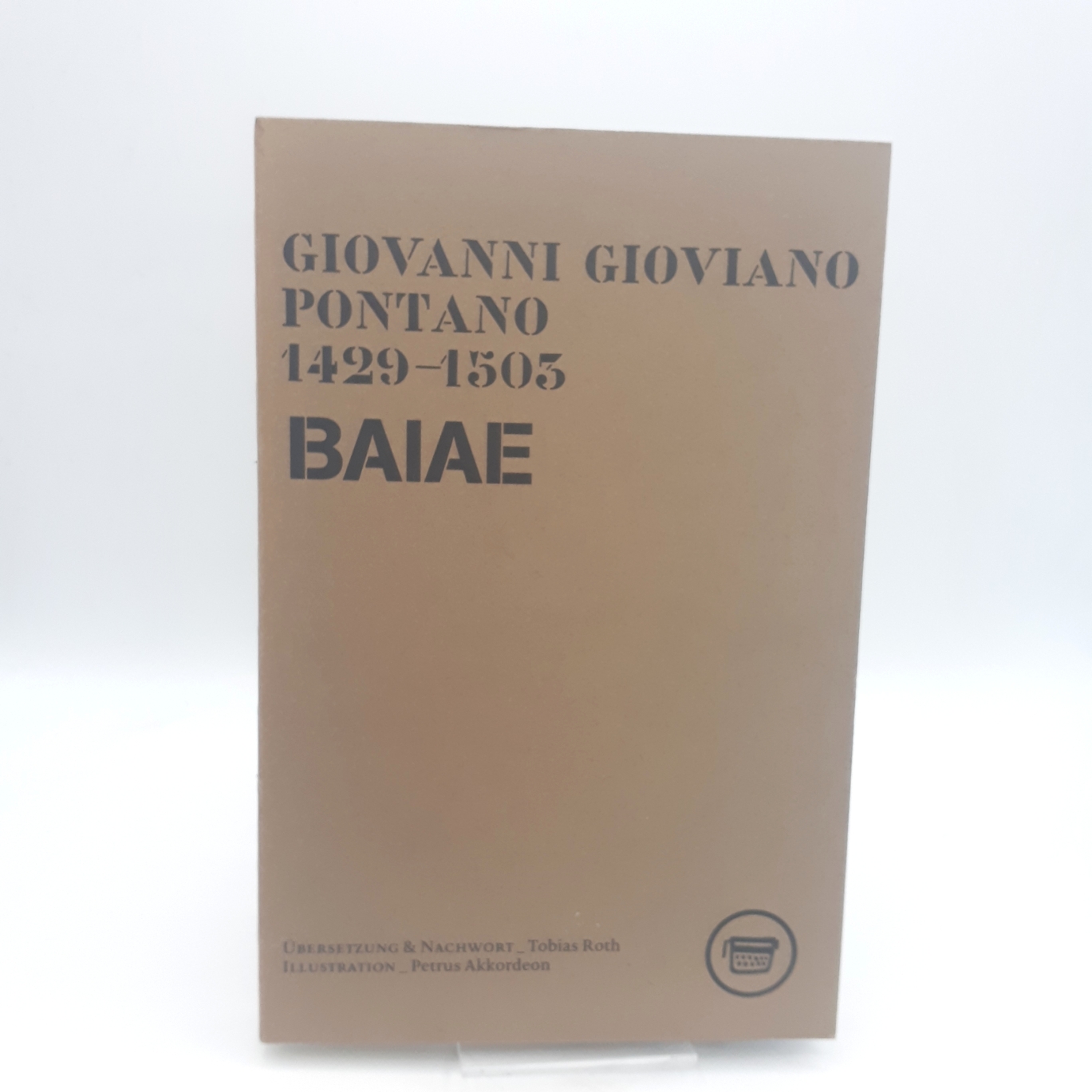 Pontano, Giovanni Gioviano: Baiae Zwei Bücher Elfsilber