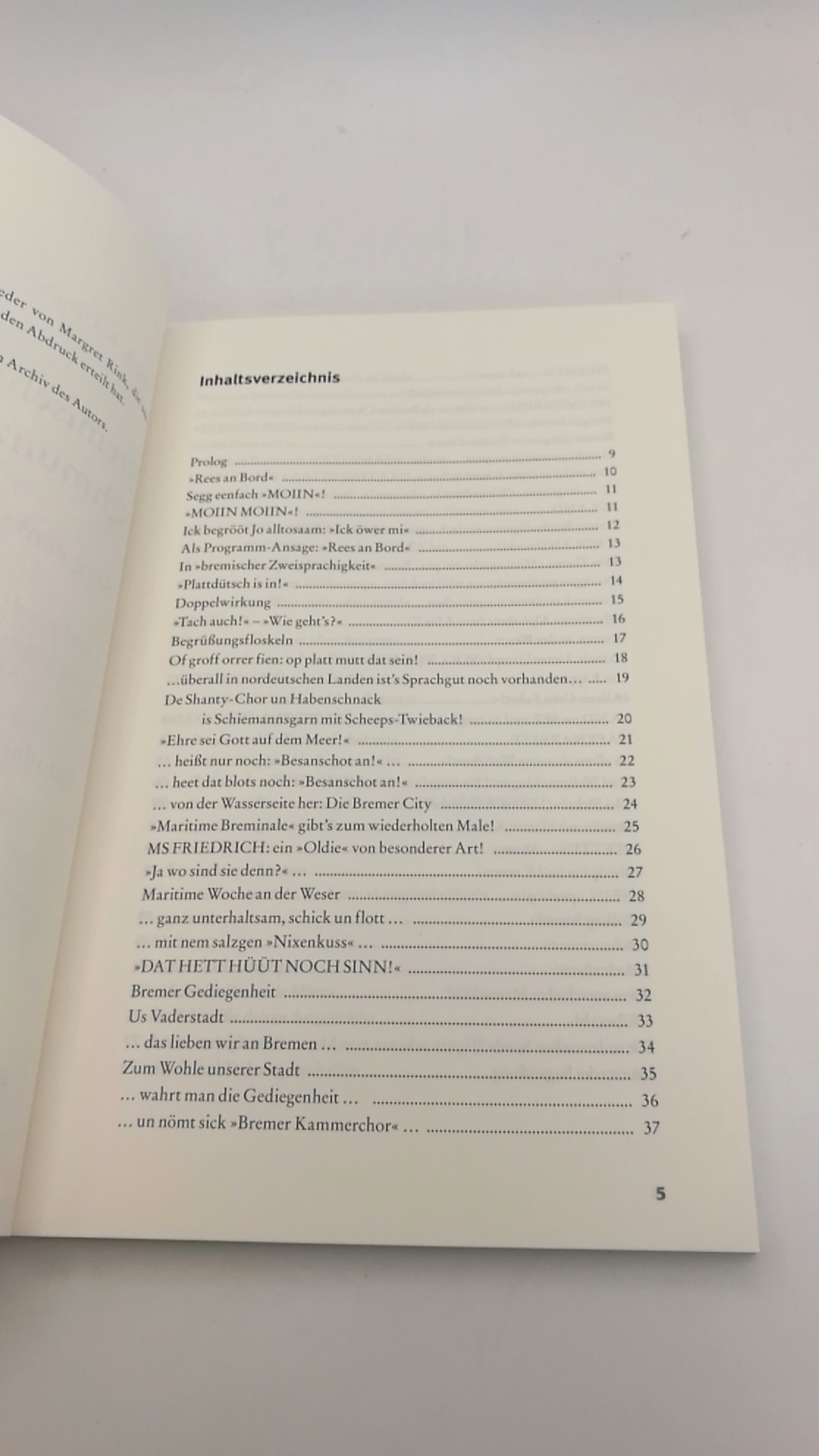 Dünnbier, Ernst B.R.: Bremische Schmunzelgeschichten Bd. 4., Segg eenfach "Moiin!" : - und auf dem "Palaverdeck" wird beim "Rees an Bord" das Bremer- und Weltgeschehen erklärt ...