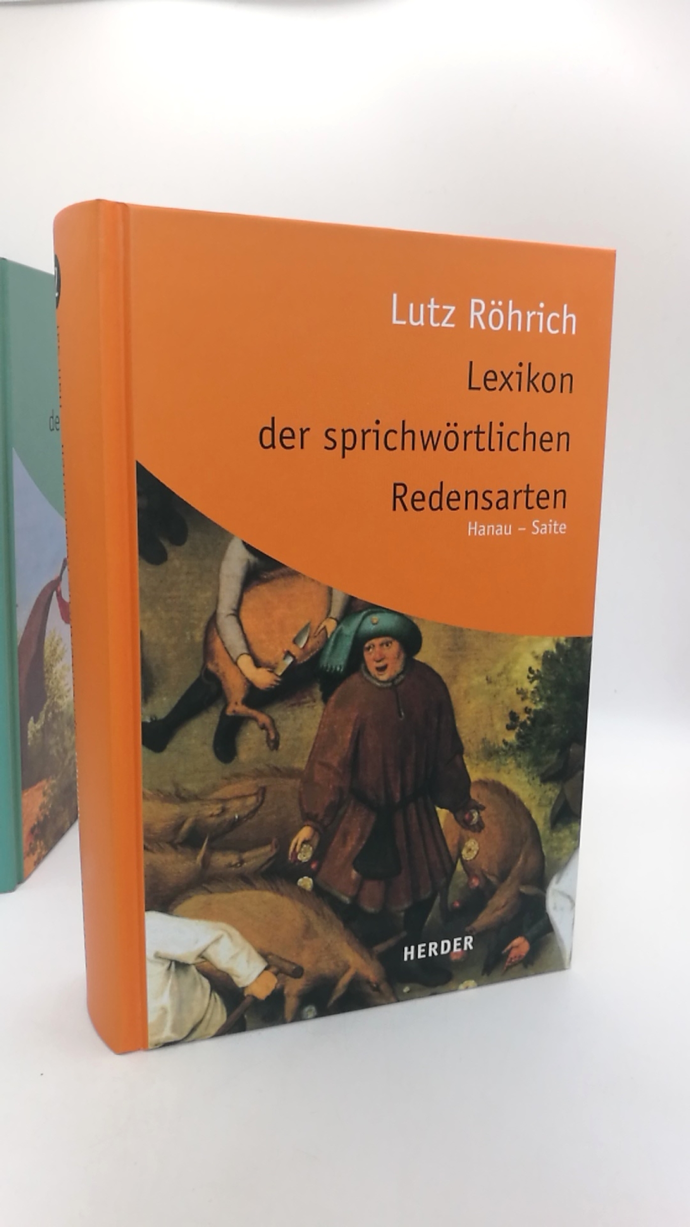 Röhrich, Lutz: Lexikon der sprichwörtlichen Redensarten. 3 Bände (=vollst.) 