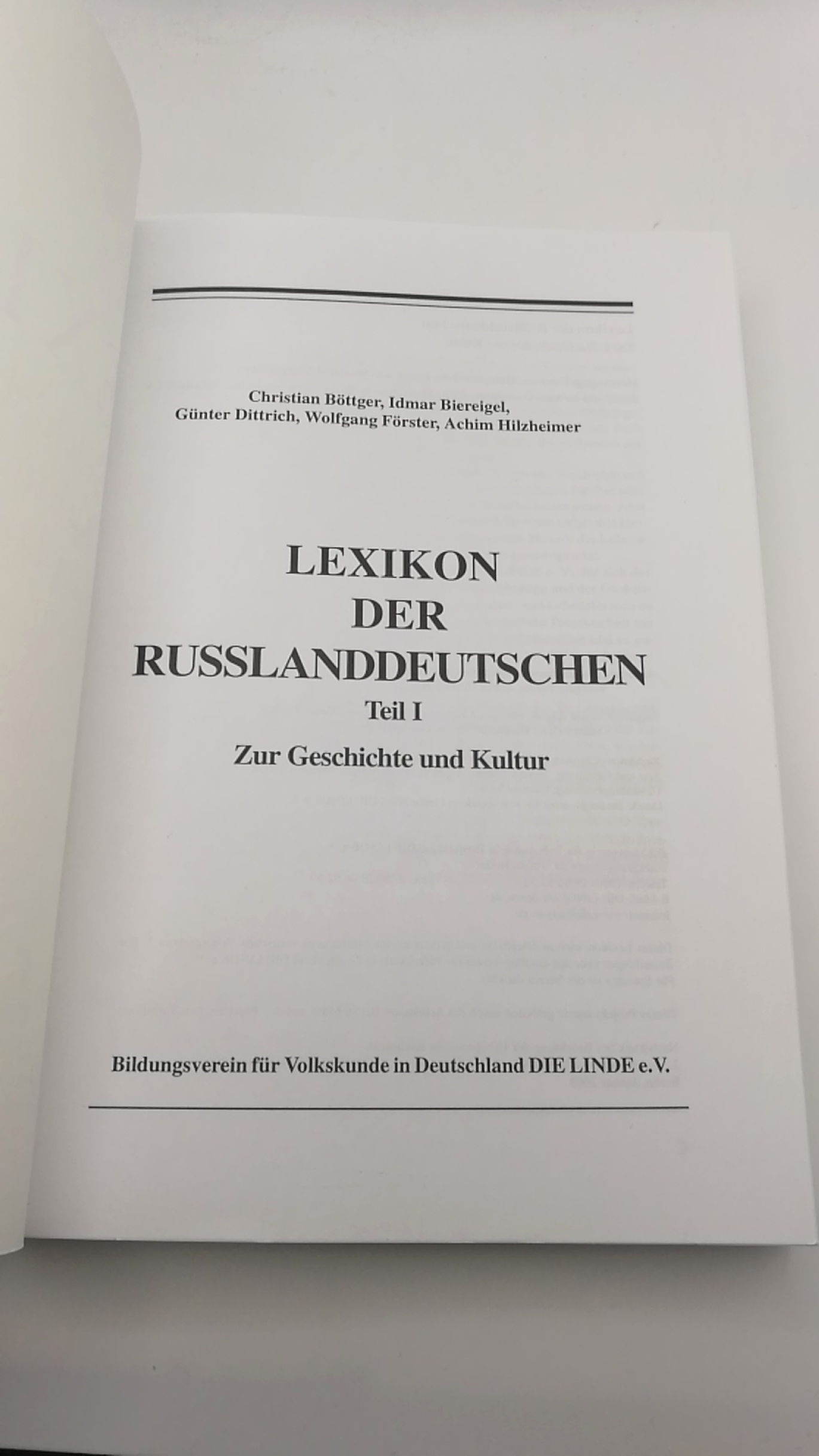 Böttger, Christian: Lexikon der Russlanddeutschen (Rußlanddeutschen) - Teil 1 Zur Geschichte und Kultur.